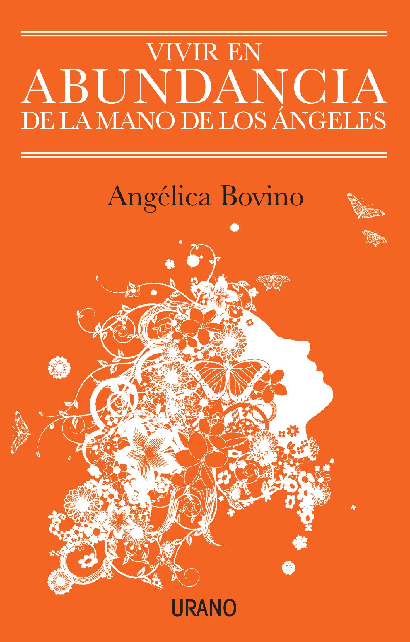 VIVIR EN ABUNDANCIA DE LA MANO DE LOS ÁNGELES