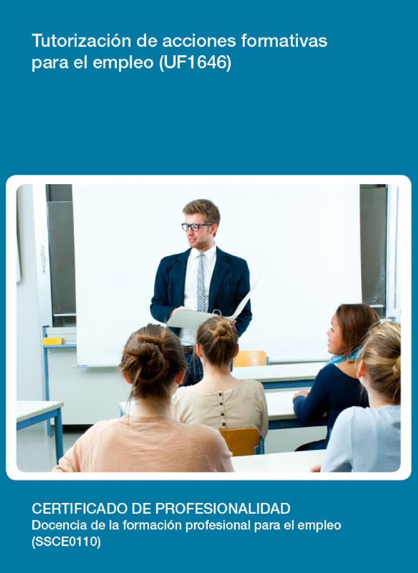 UF1646 - TUTORIZACIÓN DE ACCIONES FORMATIVAS PARA EL EMPLEO