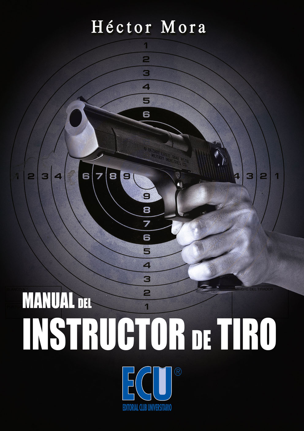 MANUAL DEL INSTRUCTOR DE TIRO