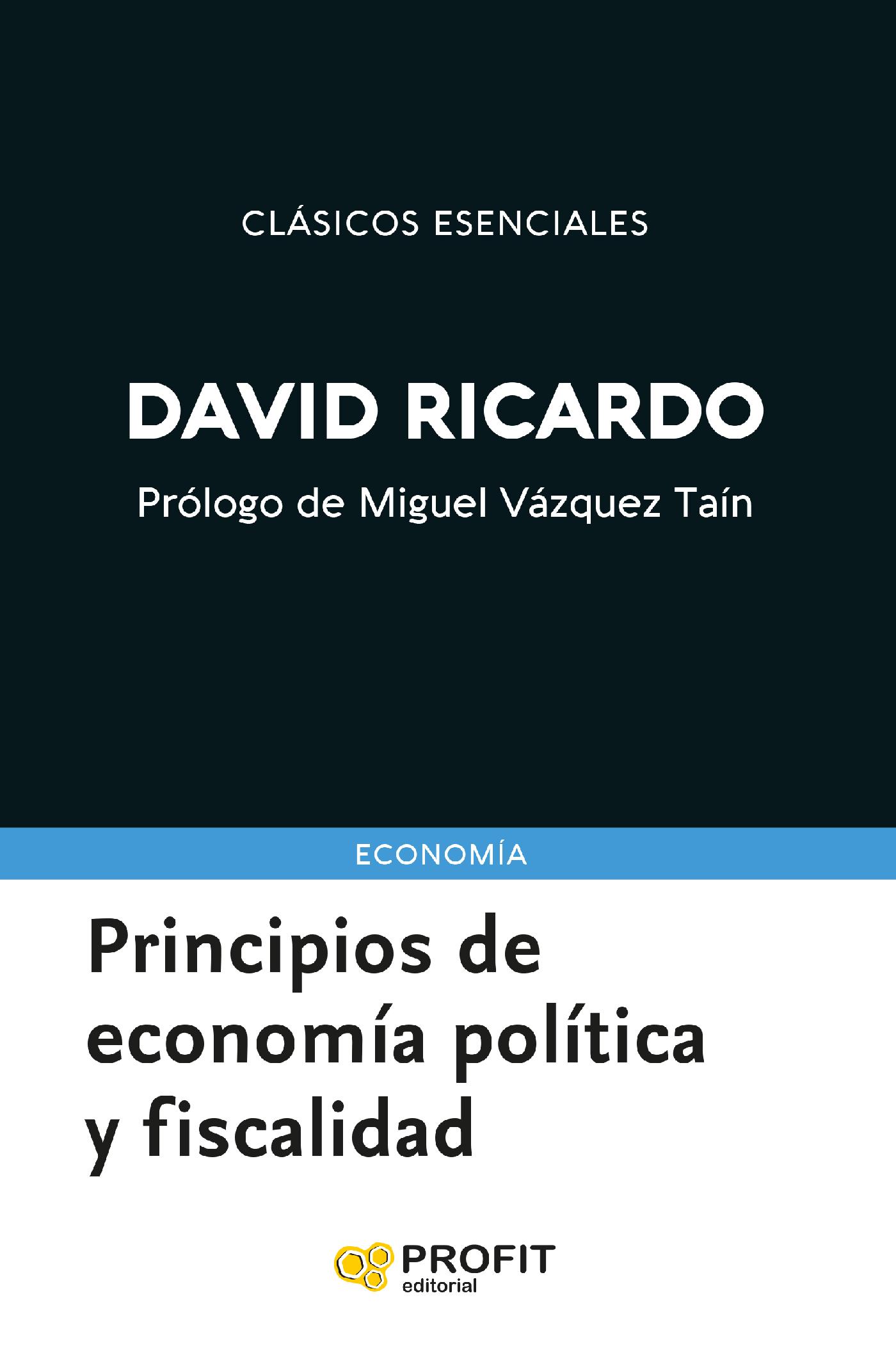 PRINCIPIOS DE ECONOMÍA POLÍTICA Y FISCALIDAD