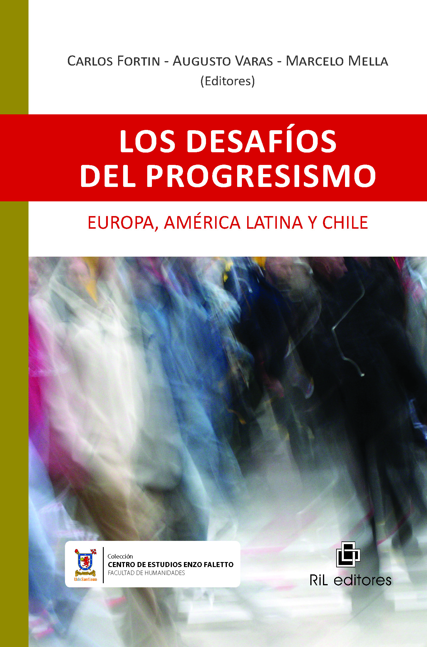 LOS DESAFÍOS DEL PROGRESISMO