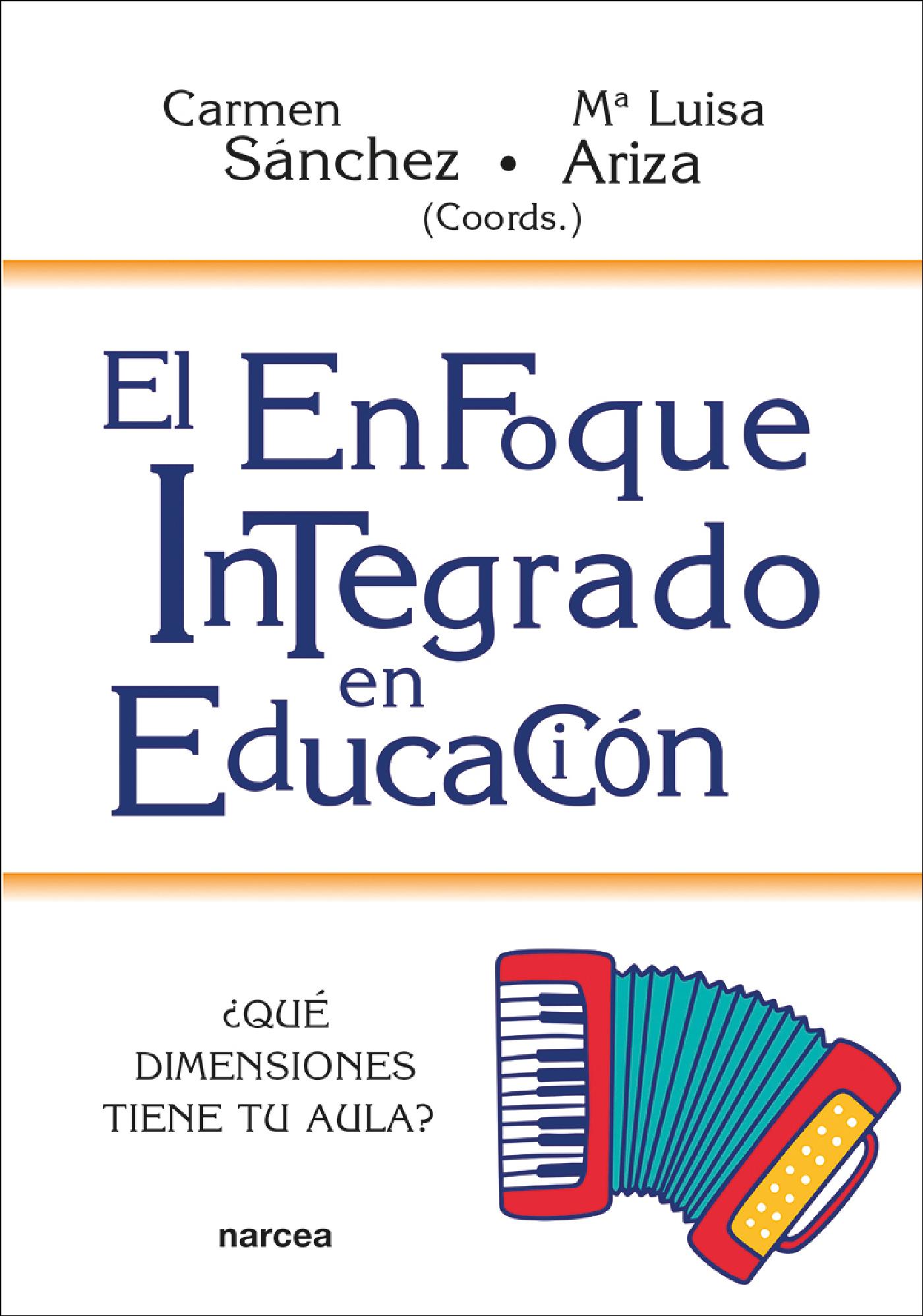 EL ENFOQUE INTEGRADO EN EDUCACIÓN