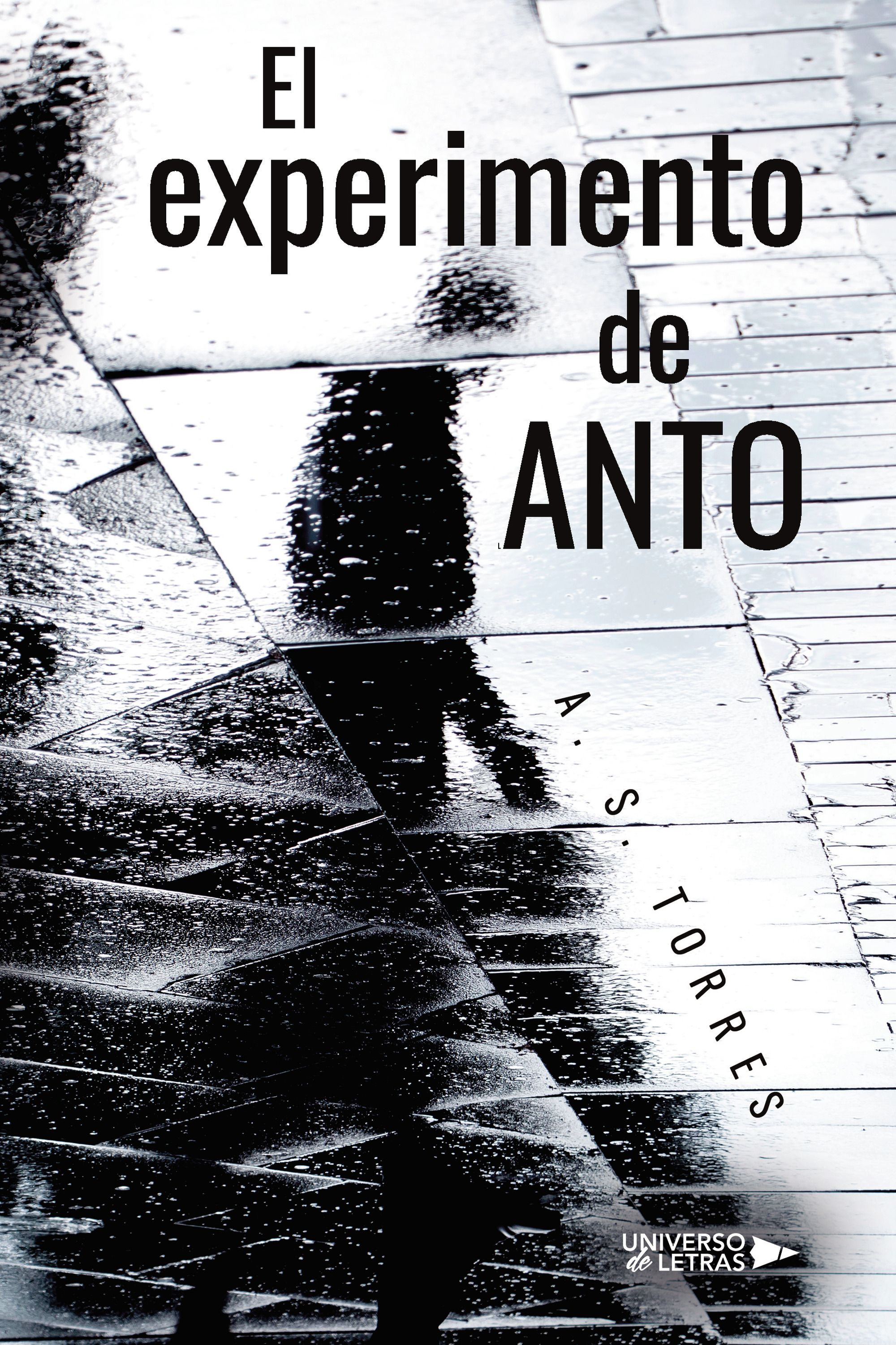 EL EXPERIMENTO DE ANTO