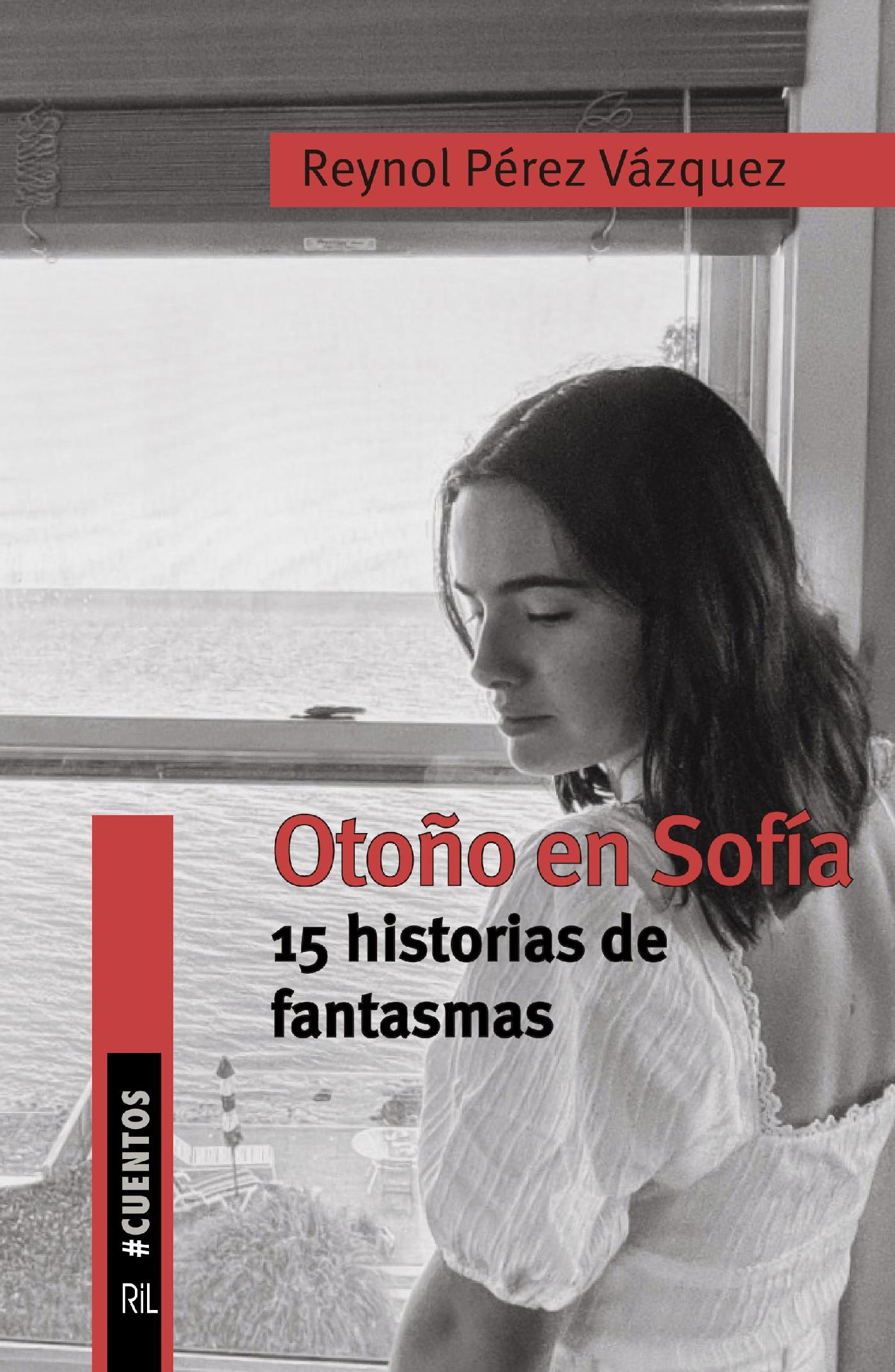 OTOÑO EN SOFÍA. 15 HISTORIAS DE FANTASMAS