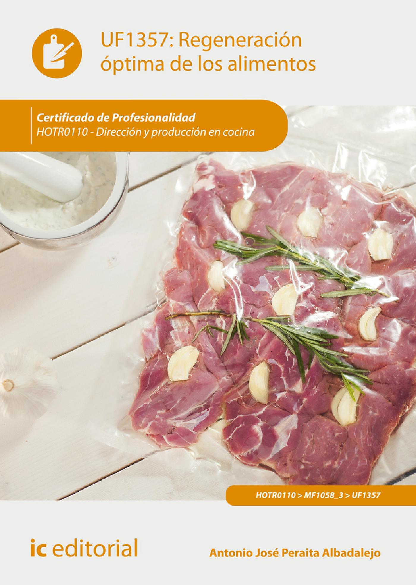 REGENERACIÓN ÓPTIMA DE LOS ALIMENTOS. HOTR0110