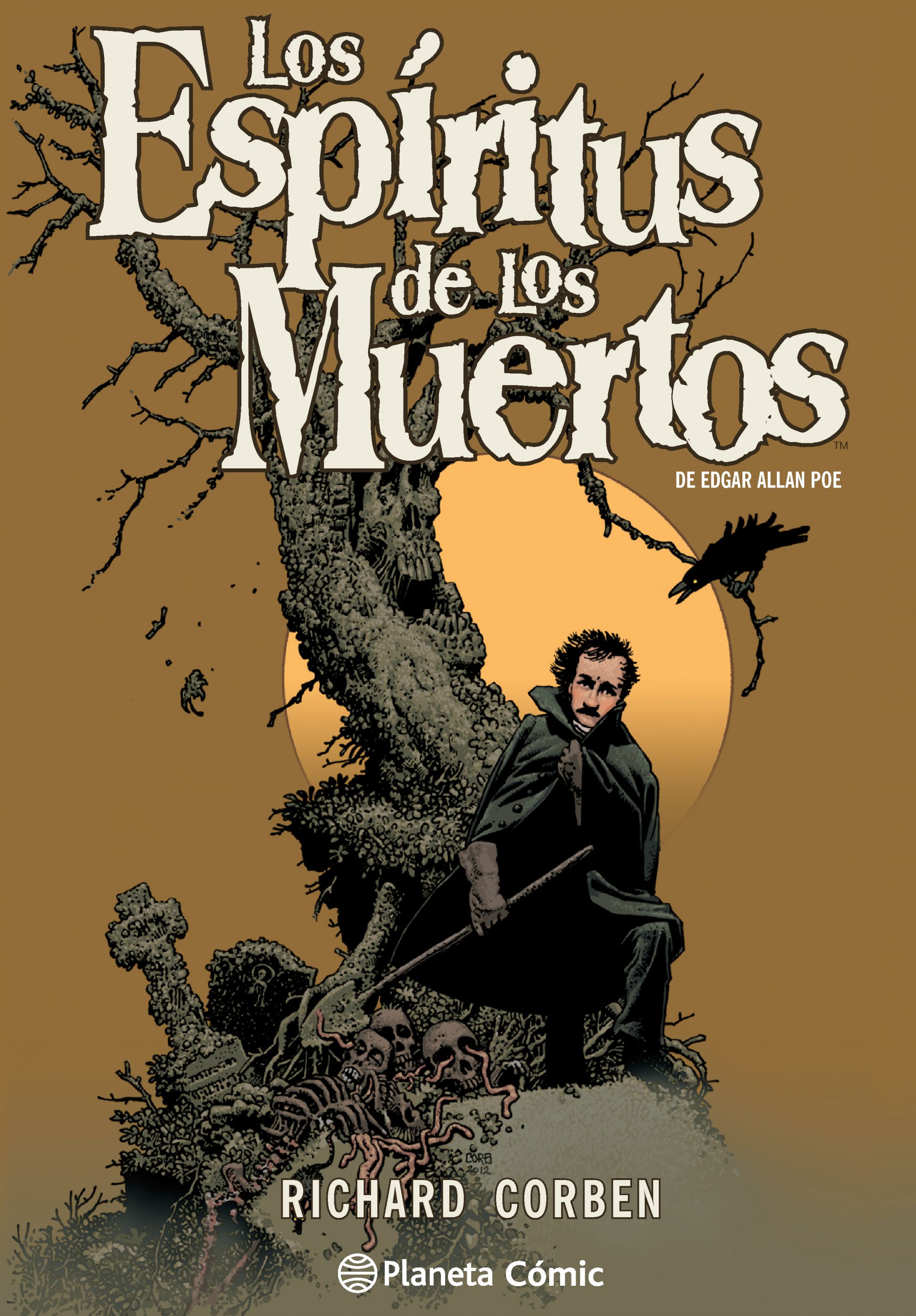 LOS ESPÍRITUS DE LOS MUERTOS DE EDGAR ALLAN POE POR RICHARD CORBEN