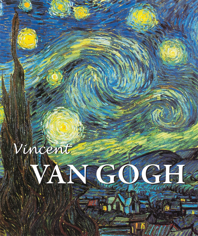 VINCENT VAN GOGH