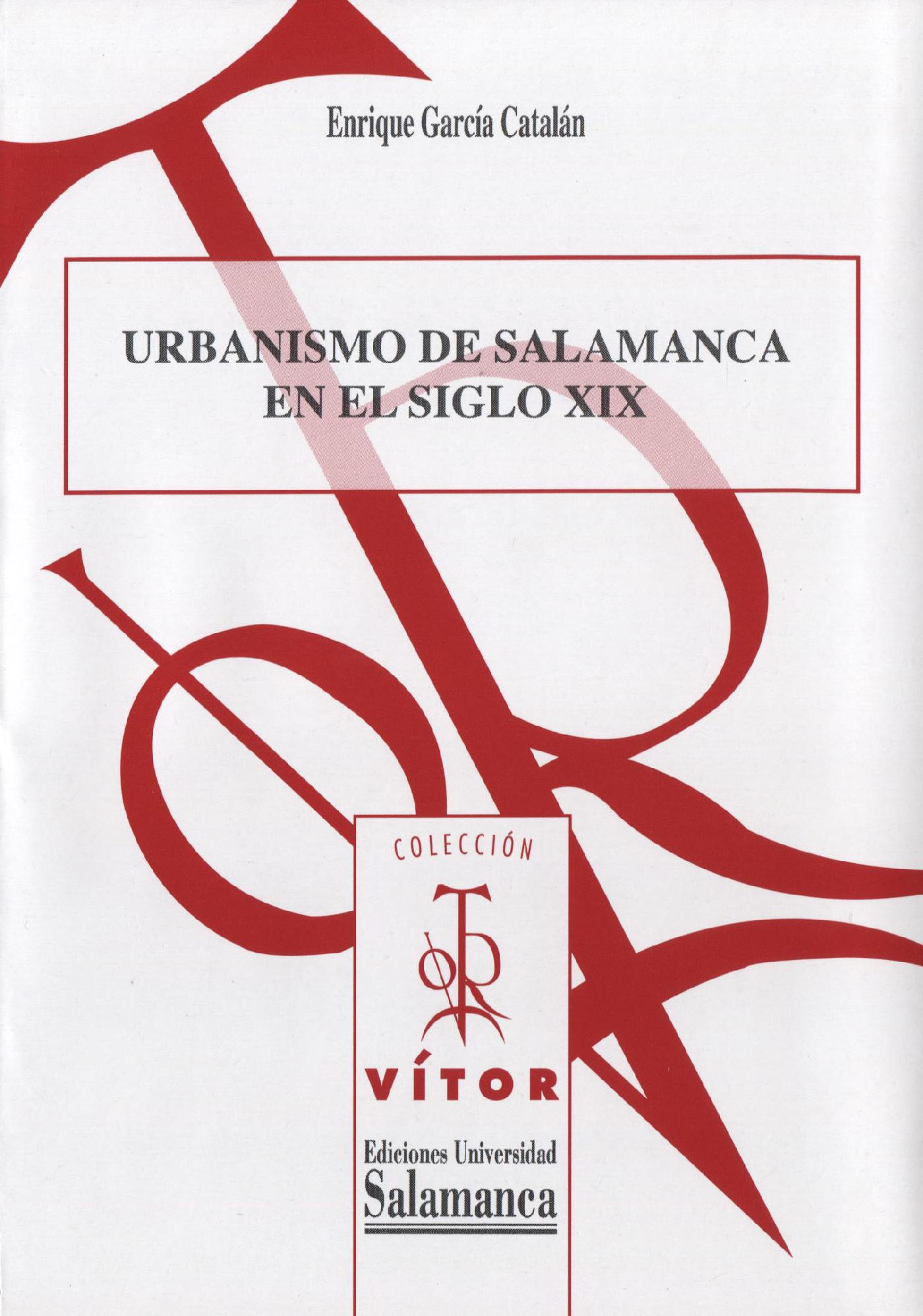 Urbanismo de Salamanca en el Siglo Xix