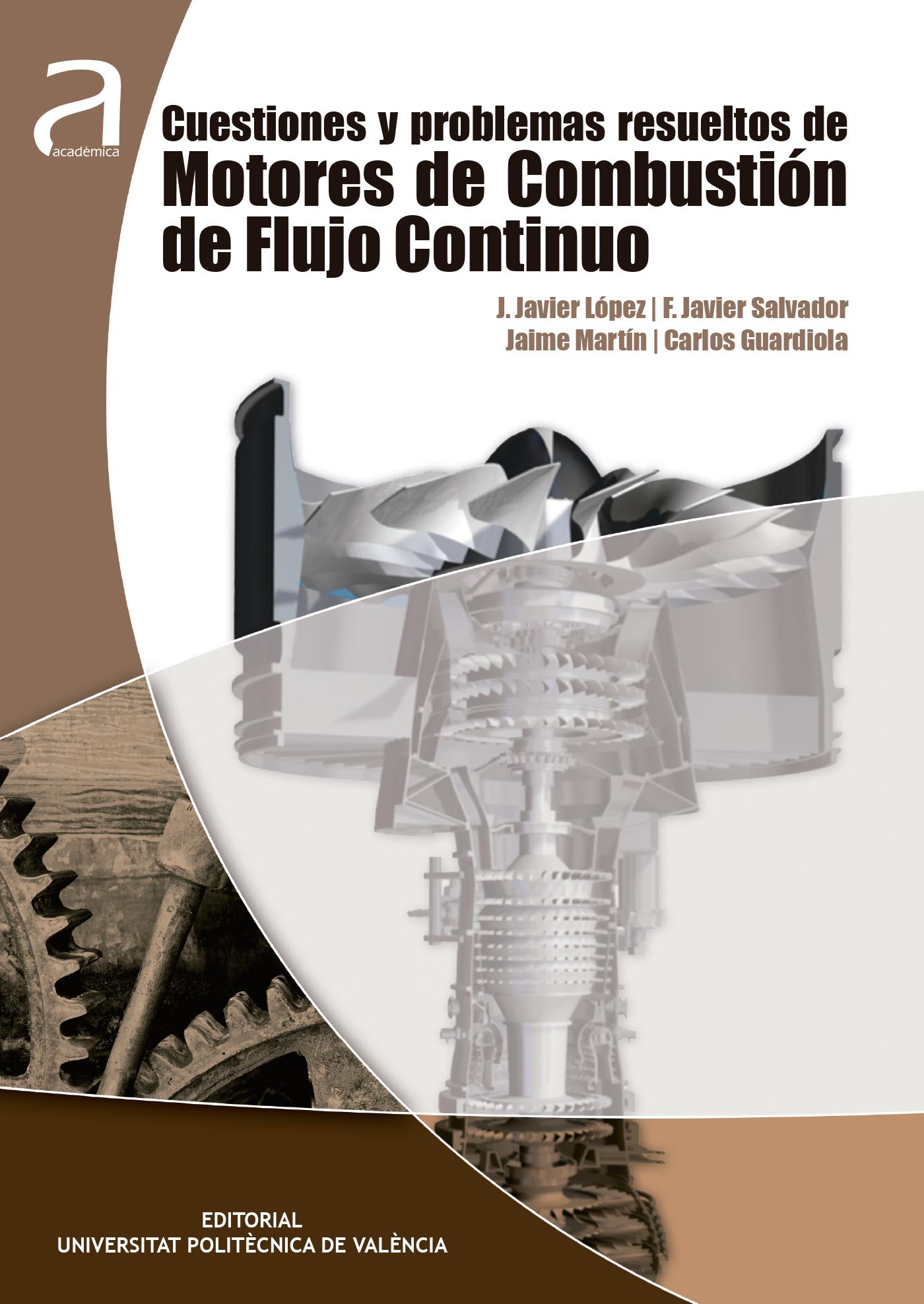 CUESTIONES Y PROBLEMAS RESUELTOS DE MOTORES DE COMBUSTIÓN DE FLUJO CONTINUO 