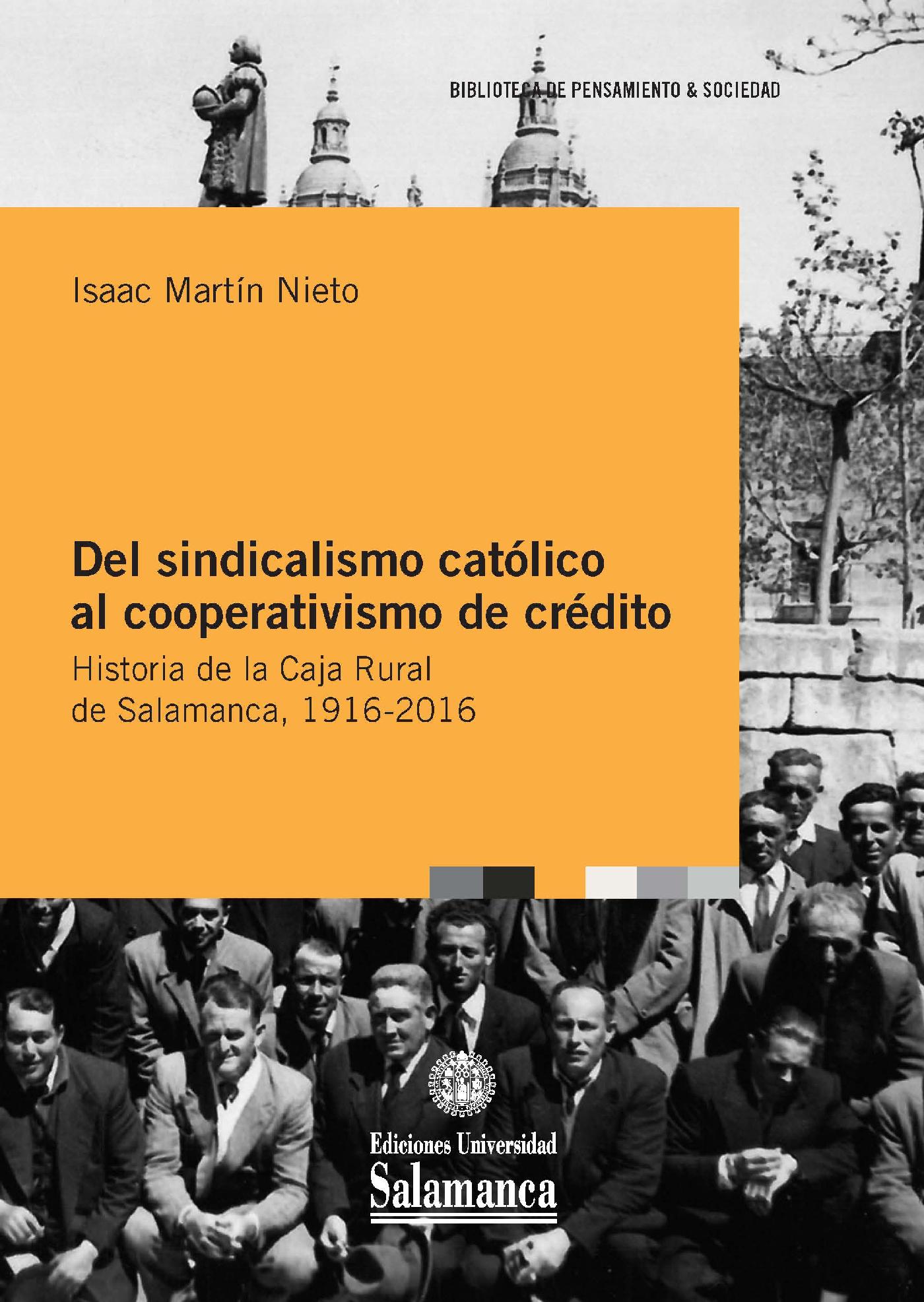 DEL SINDICALISMO CATÛLICO AL COOPERATIVISMO DE CRÈDITO