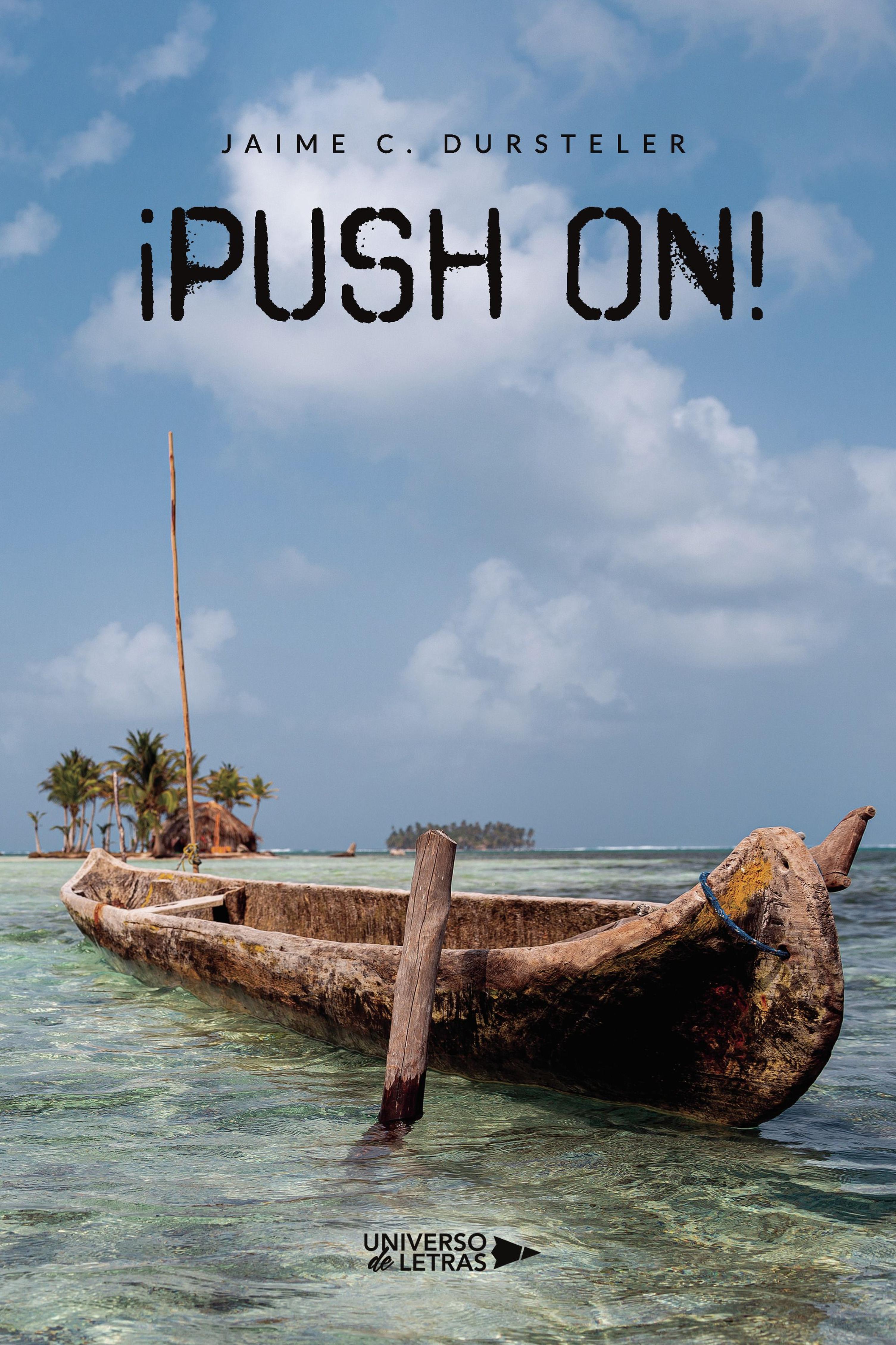 ¡PUSH ON!