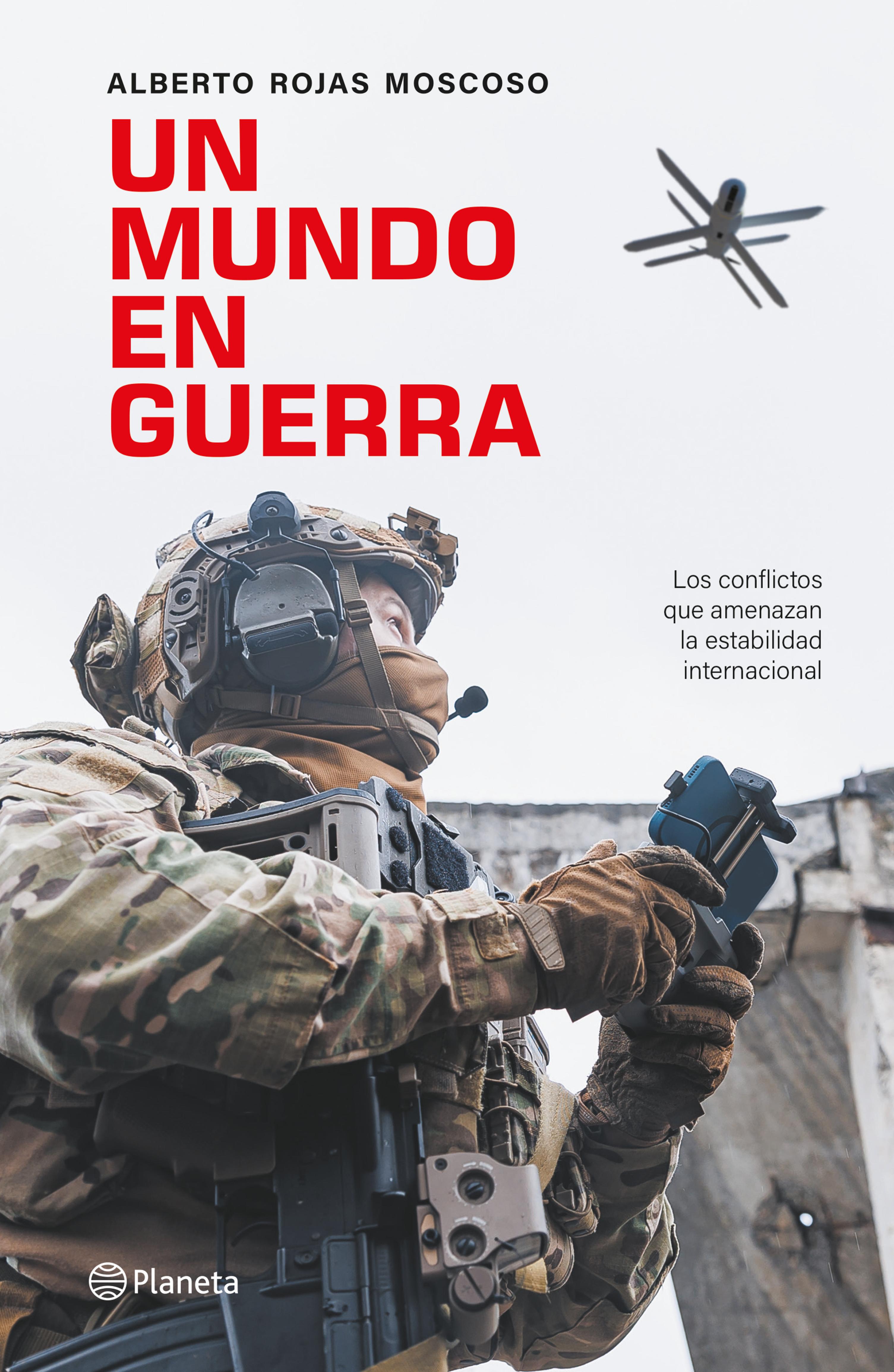 UN MUNDO EN GUERRA