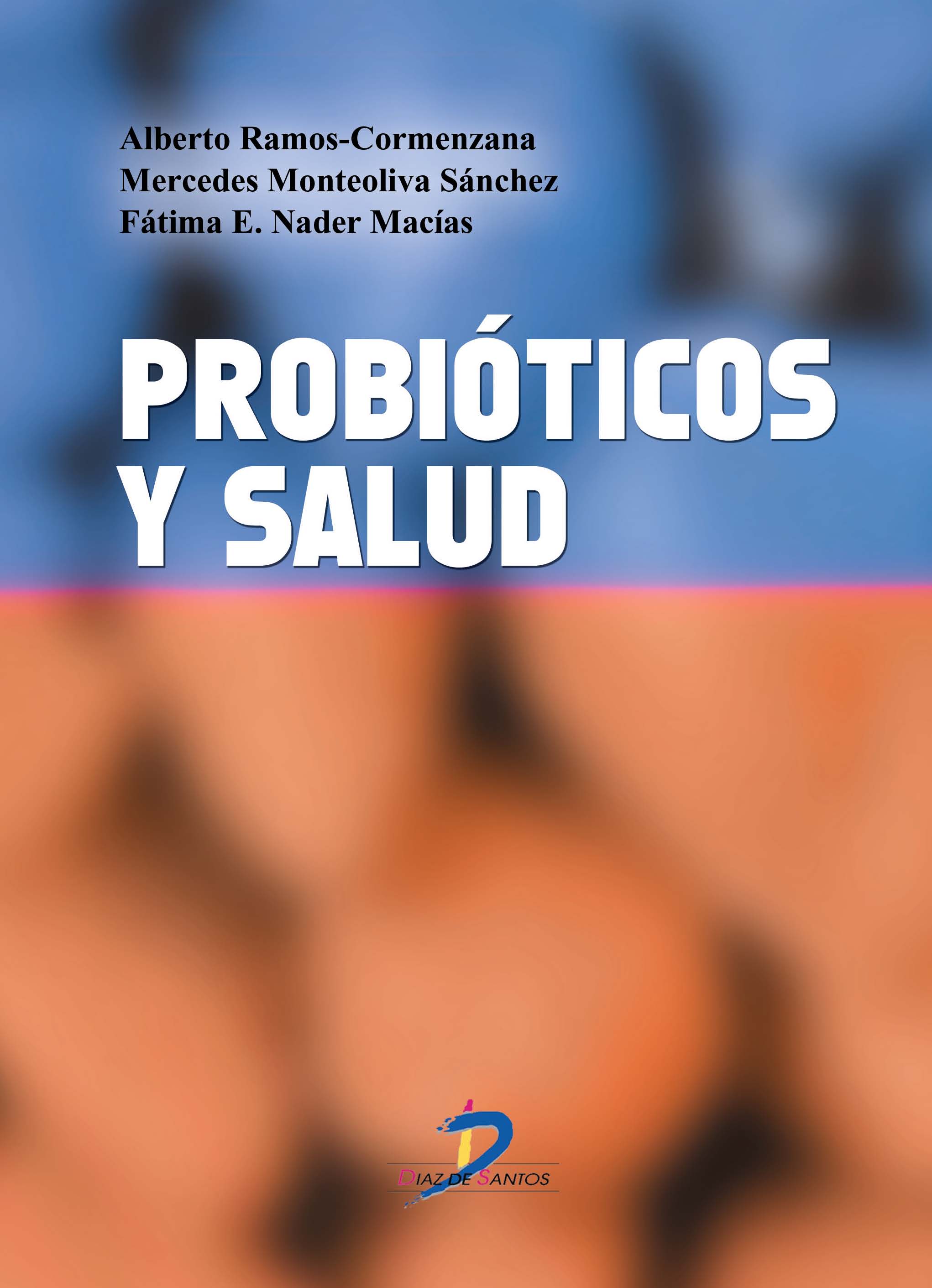 PROBIÓTICOS Y SALUD