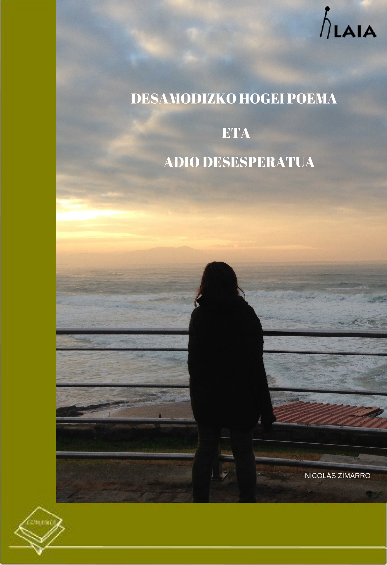 DESAMODIOZKO HOGEI POEMA ETA ADIO DESESPERATUA