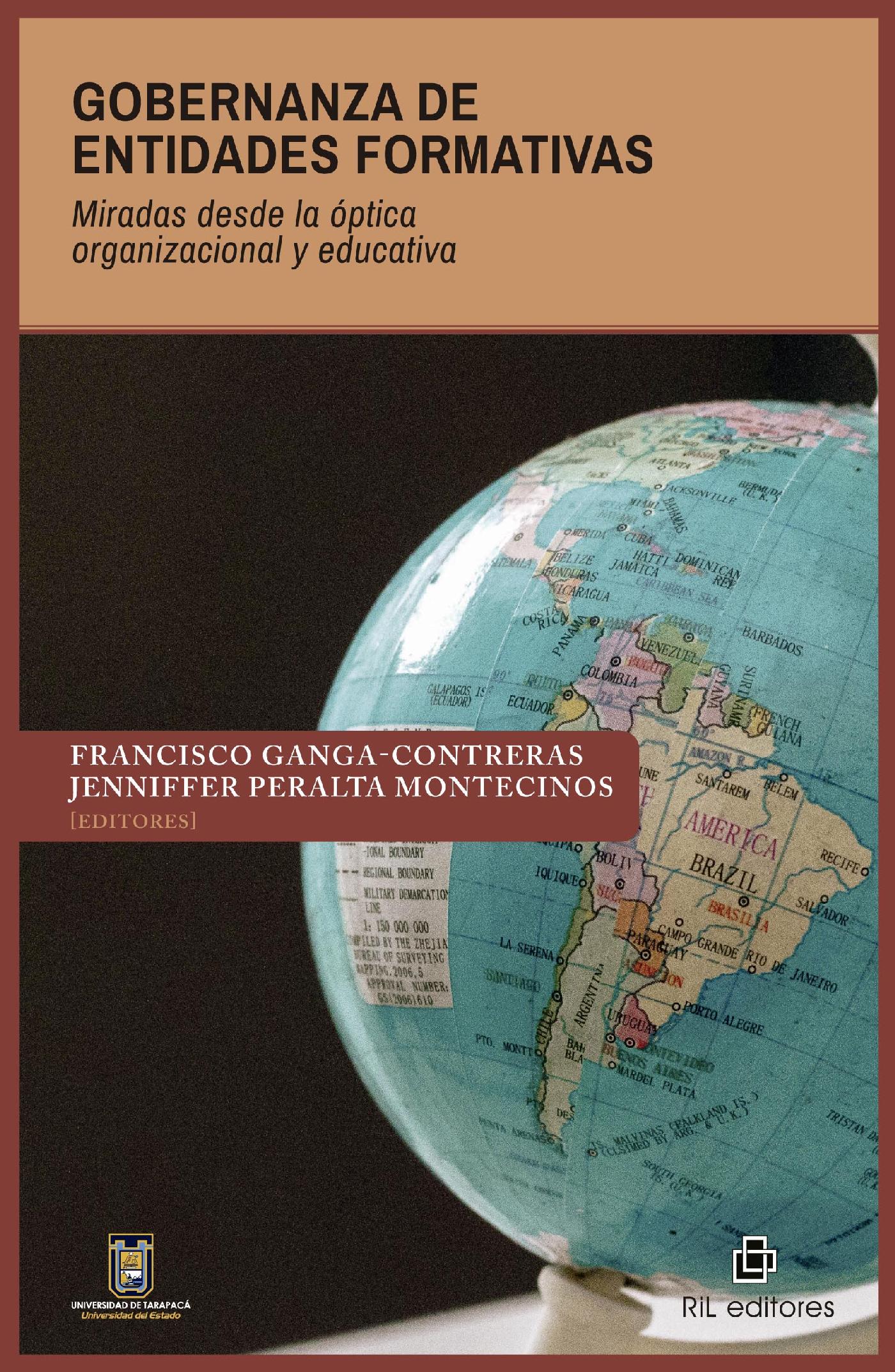 GOBERNANZA DE ENTIDADES FORMATIVAS. MIRADAS DESDE LA ÓPTICA ORGANIZACIONAL Y EDUCATIVA