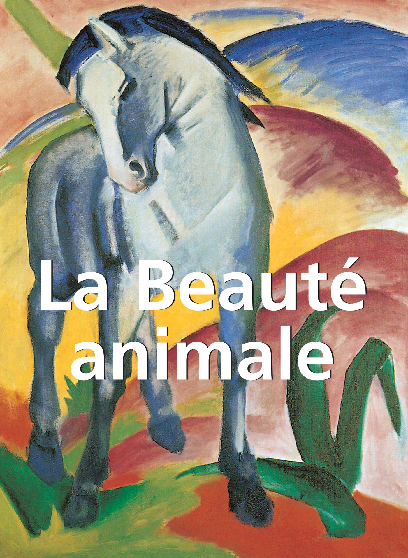 LA BEAUTÉ ANIMALE