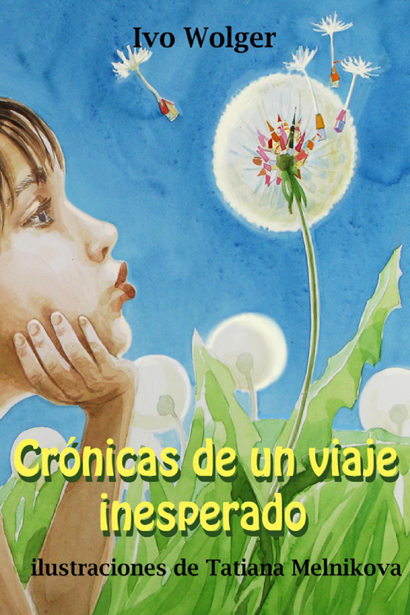 CRÓNICAS DE UN VIAJE INESPERADO