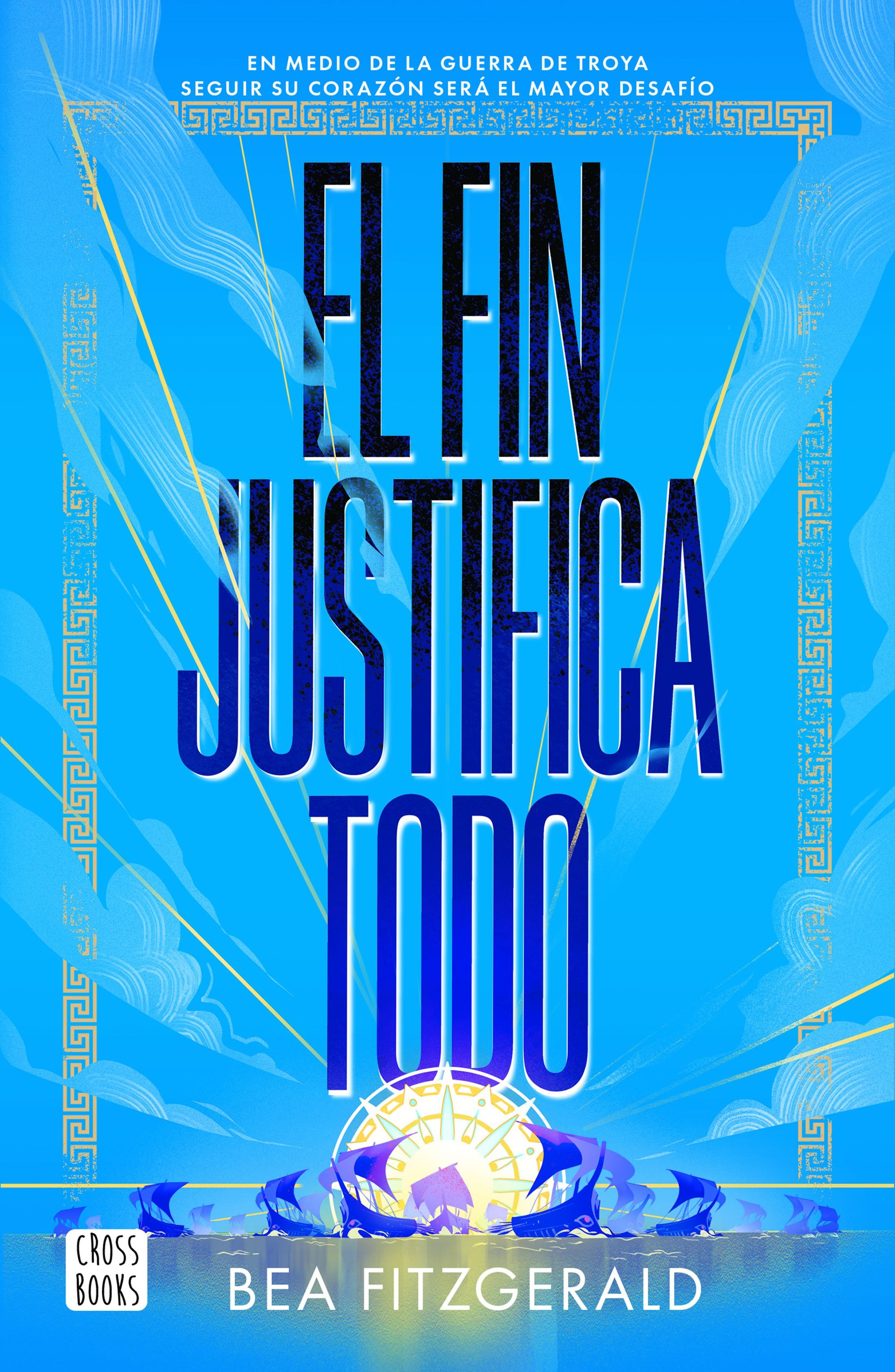 MITOS 2. EL FIN JUSTIFICA TODO