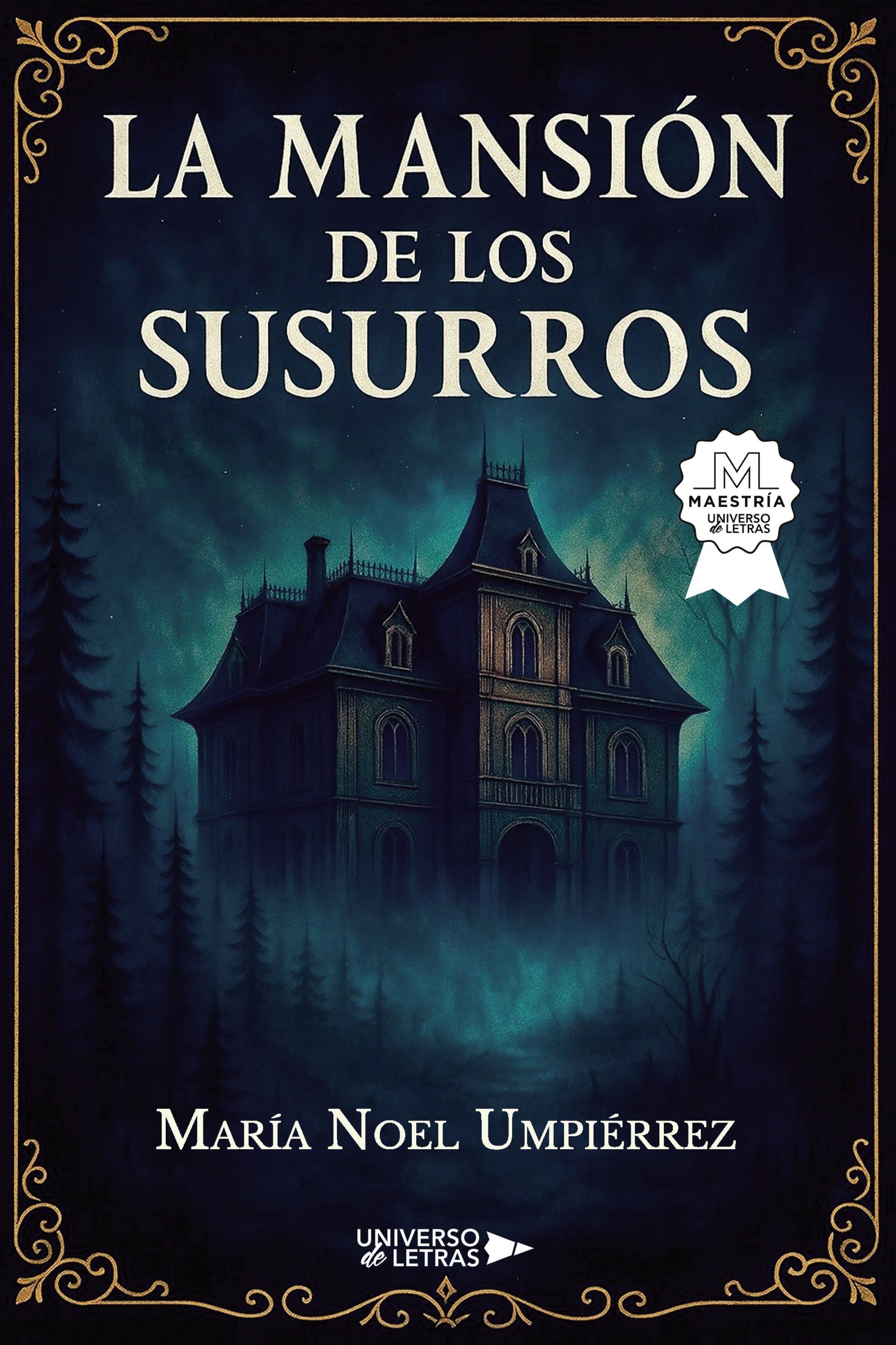 LA MANSIÓN DE LOS SUSURROS