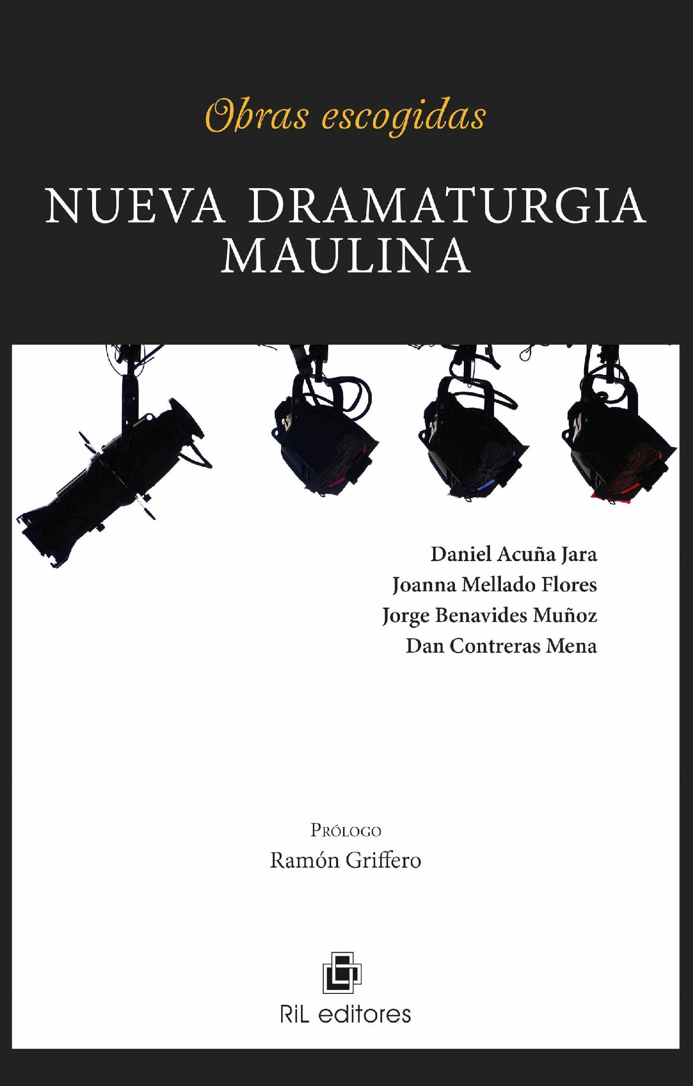NUEVA DRAMATURGIA MAULINA