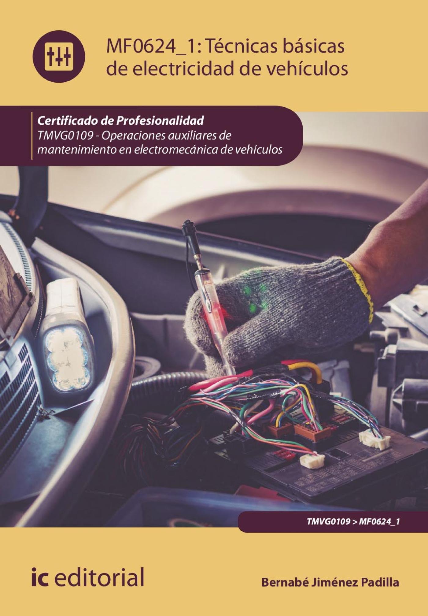 Técnicas Básicas de Electricidad de Vehículos. Tmvg0109