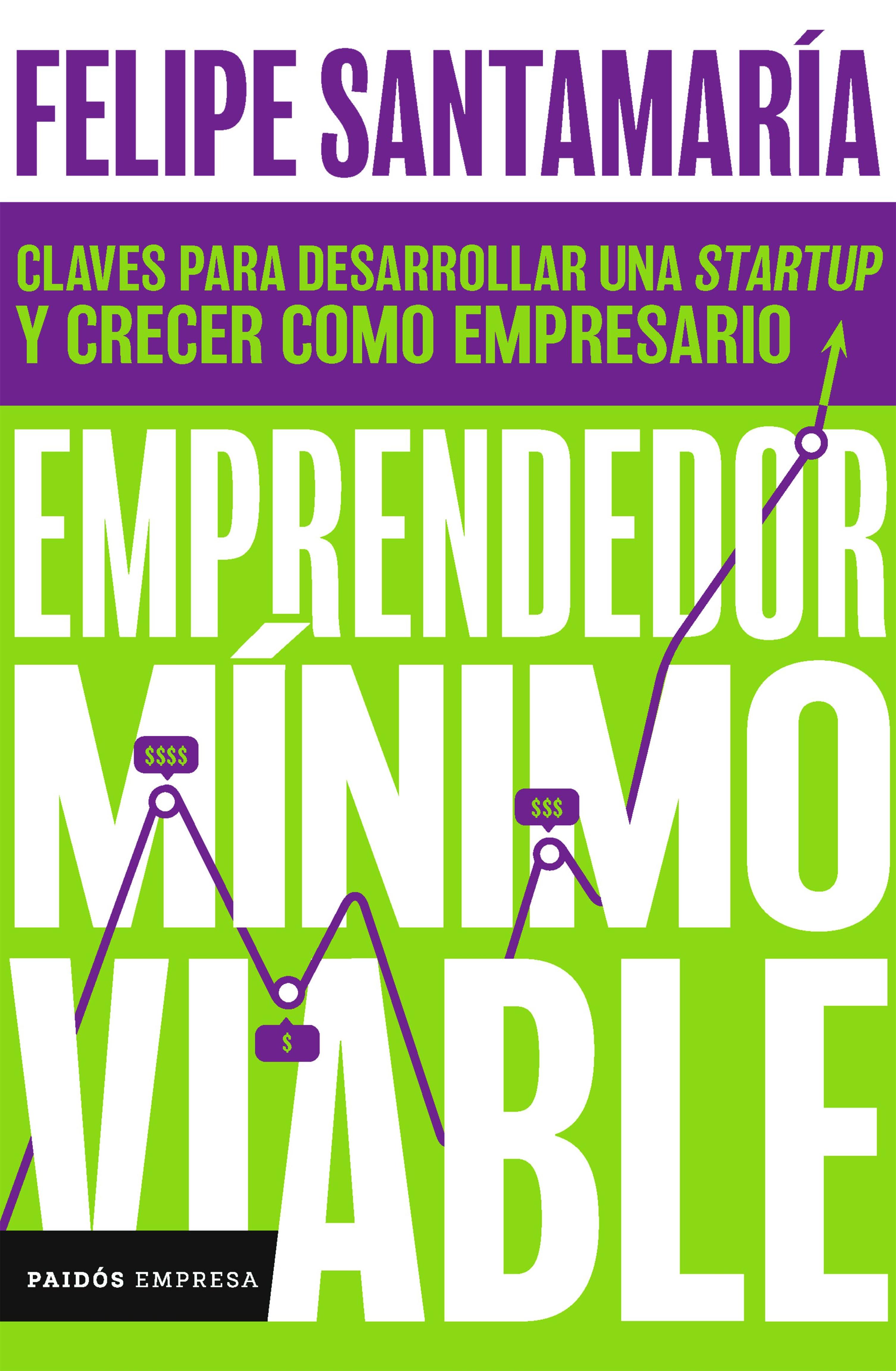EMPRENDEDOR MÍNIMO VIABLE