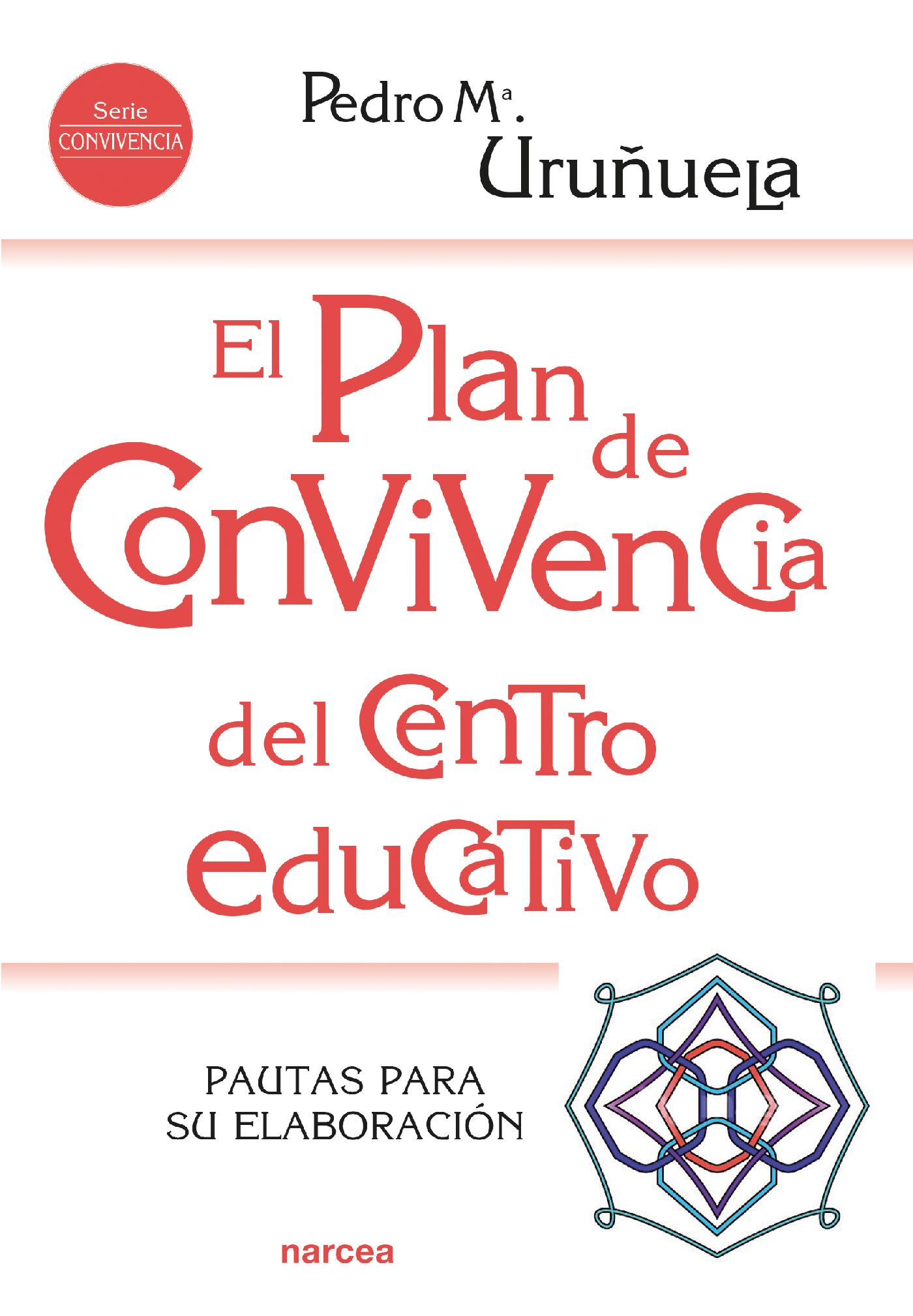 EL PLAN DE CONVIVENCIA DEL CENTRO EDUCATIVO