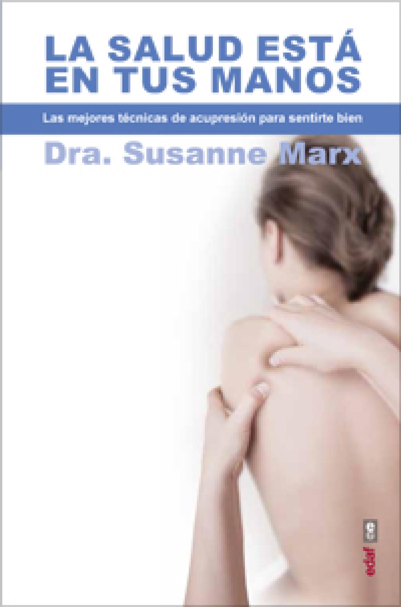 LA SALUD ESTÁ EN TUS MANOS