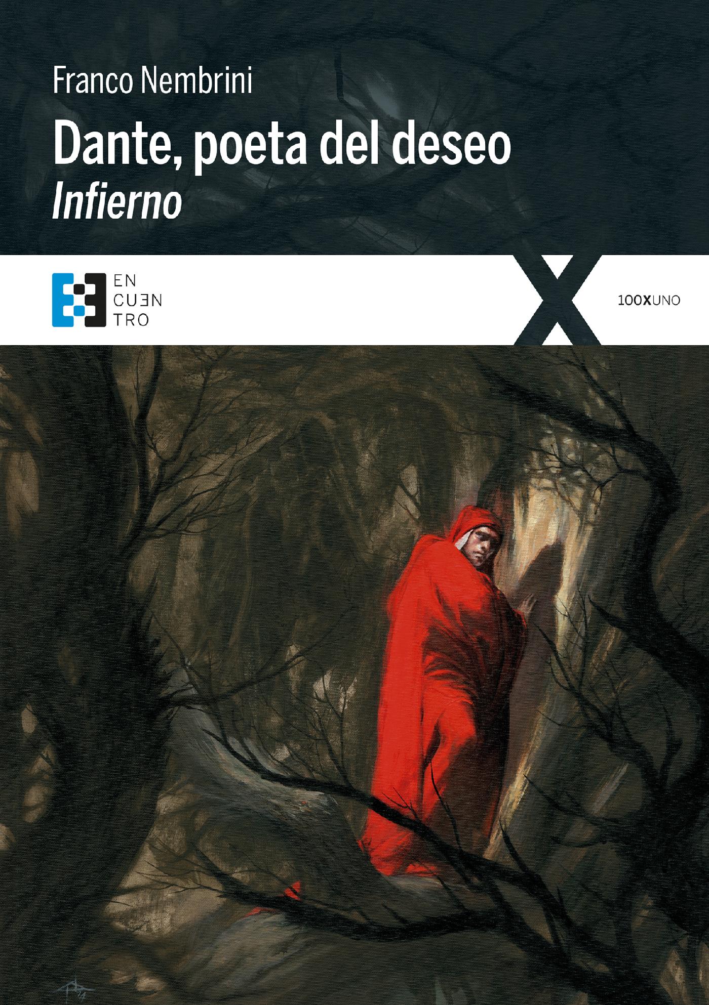 DANTE, POETA DEL DESEO. INFIERNO 