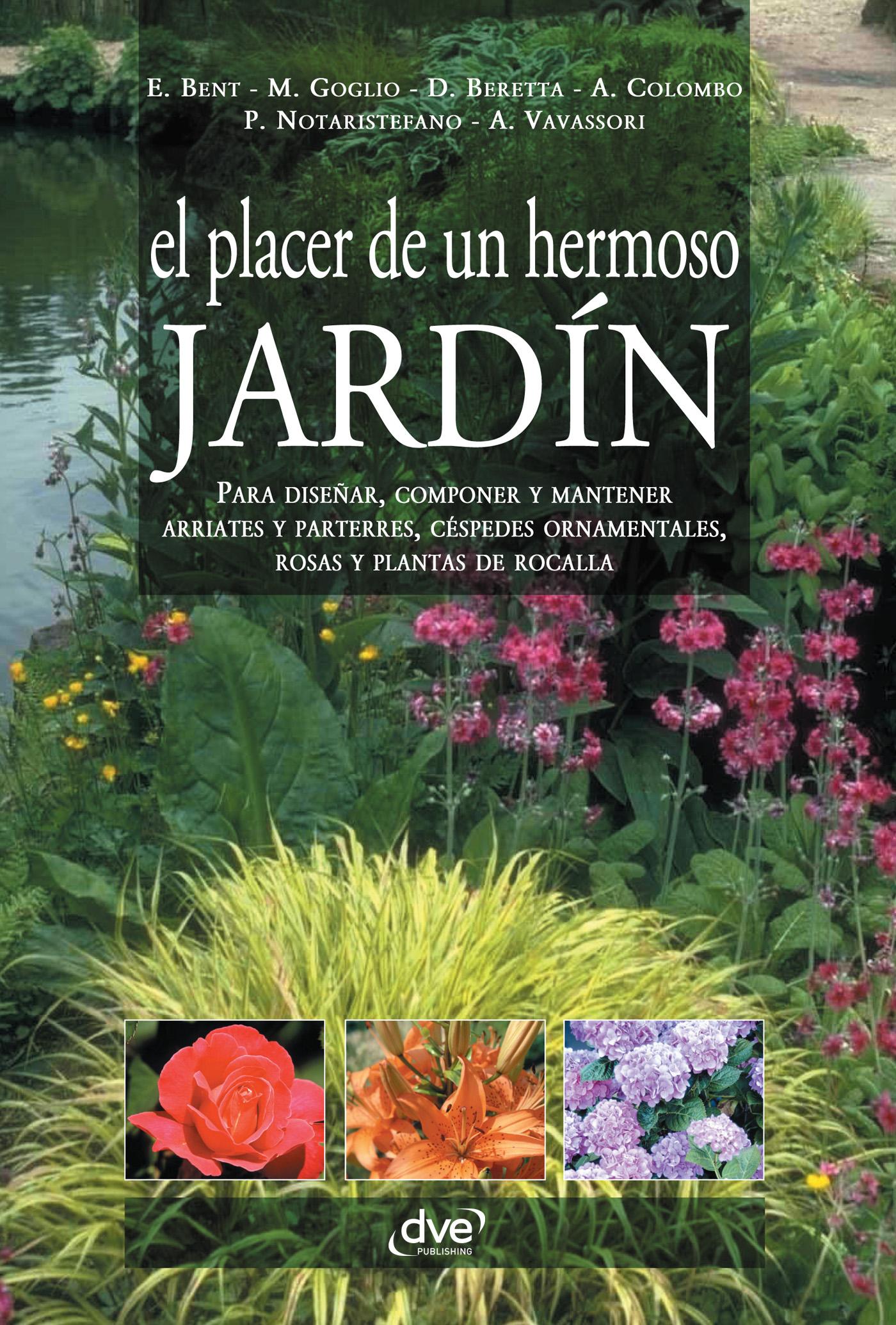 EL PLACER DE UN HERMOSO JARDÍN