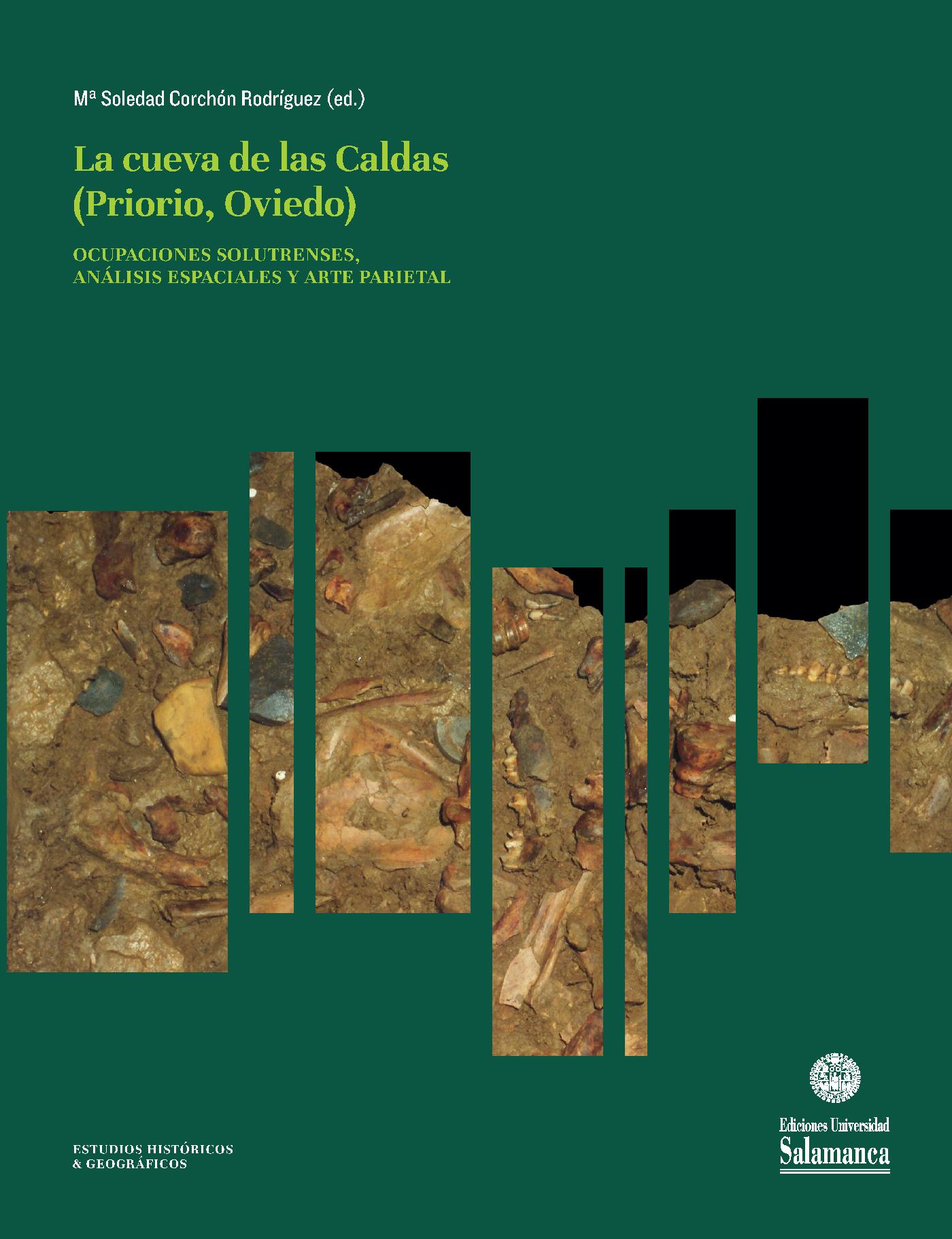 DIENTES DEL PALEOLÍTICO SUPERIOR ASTURIANO: ESTUDIO ANTROPOLÓGICO DE LOS RESTOS DE LA CUEVA DE LAS CALDAS (PRIORIO, ASTURIAS)