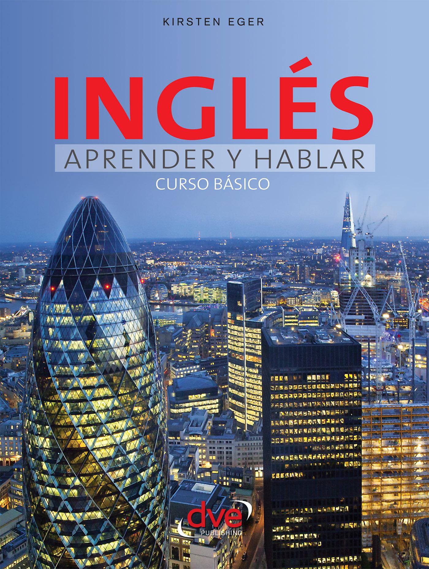 INGLÉS APRENDER Y HABLAR - CURSO BÁSICO