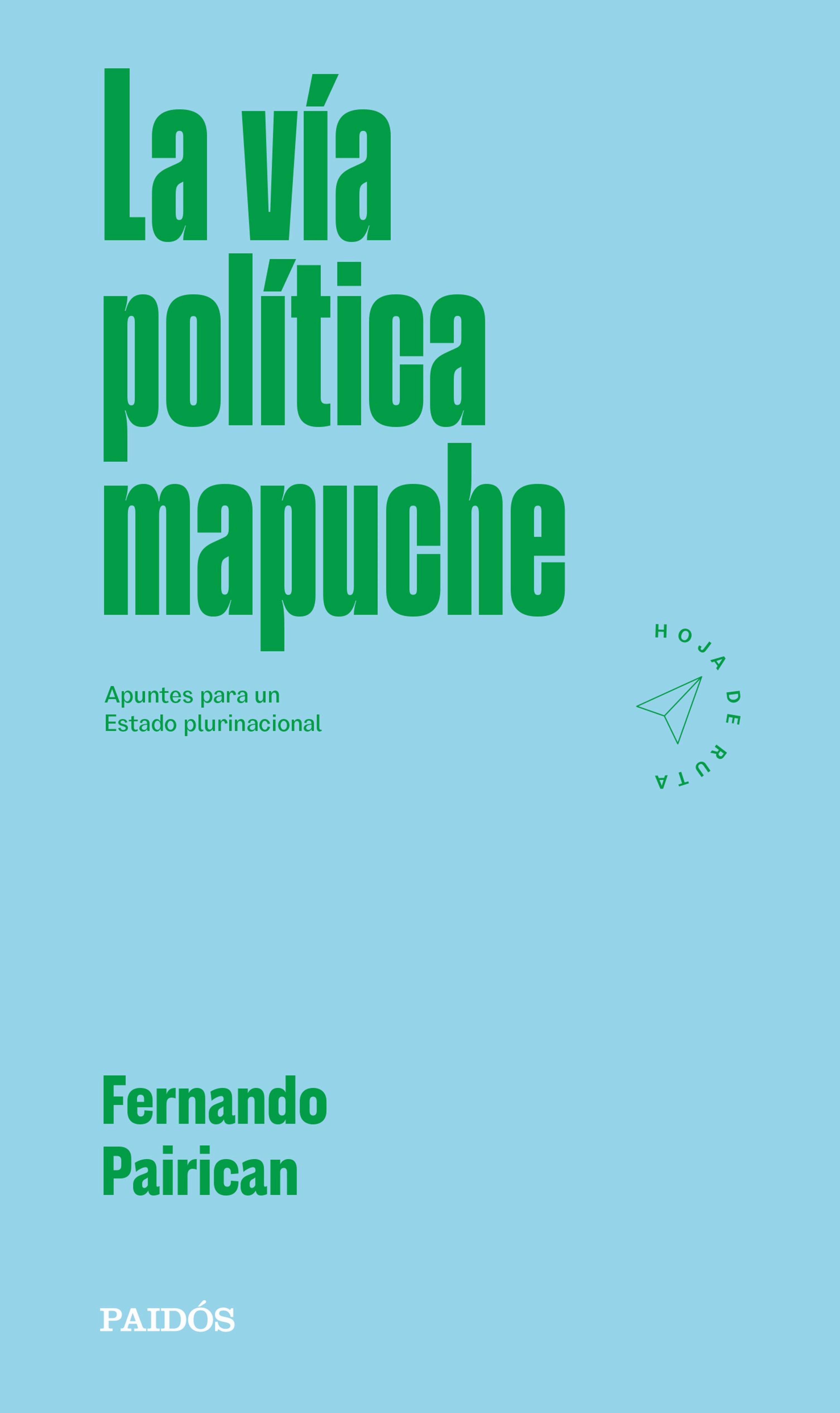 LA VÍA POLÍTICA MAPUCHE