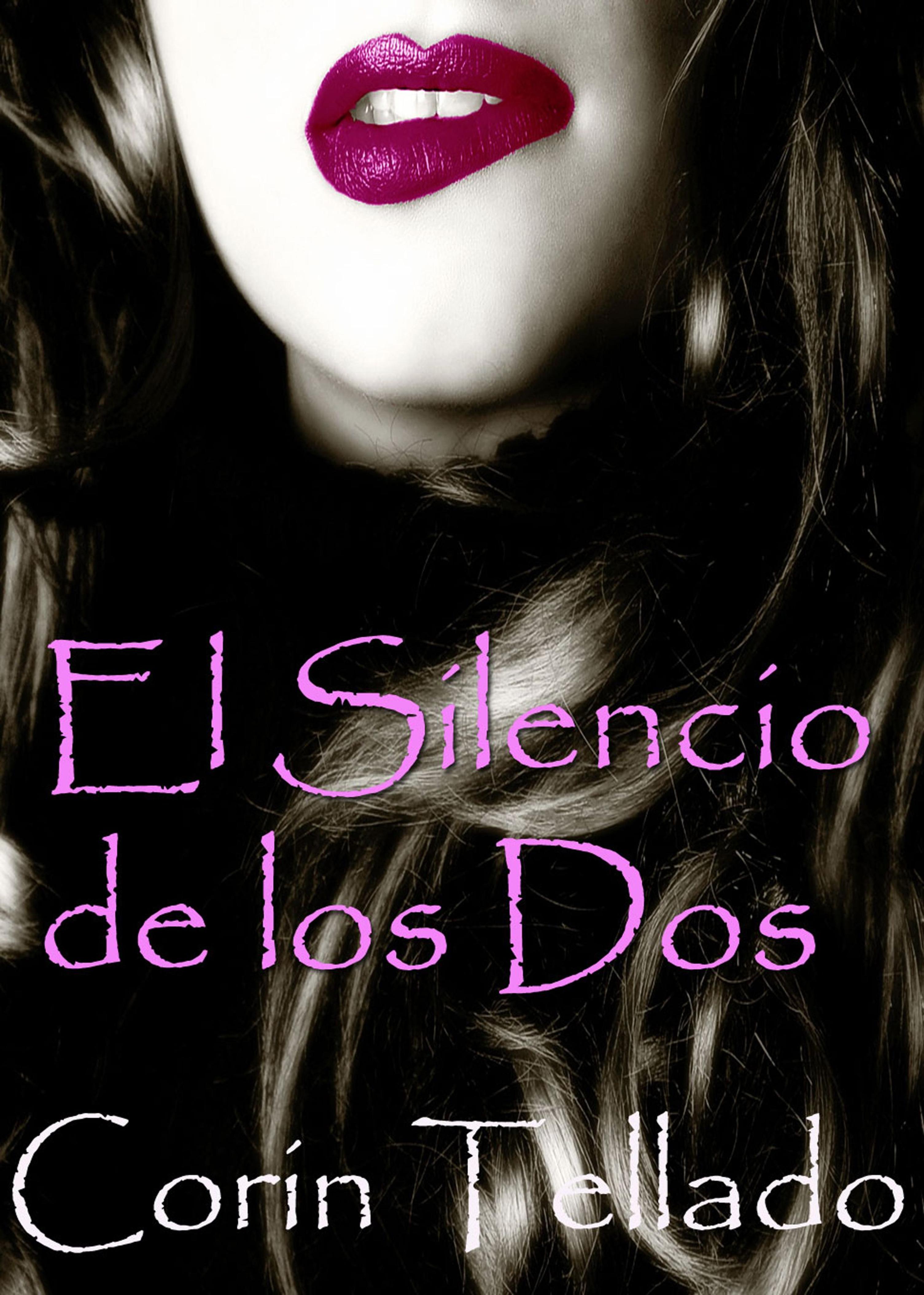 EL SILENCIO DE LOS DOS
