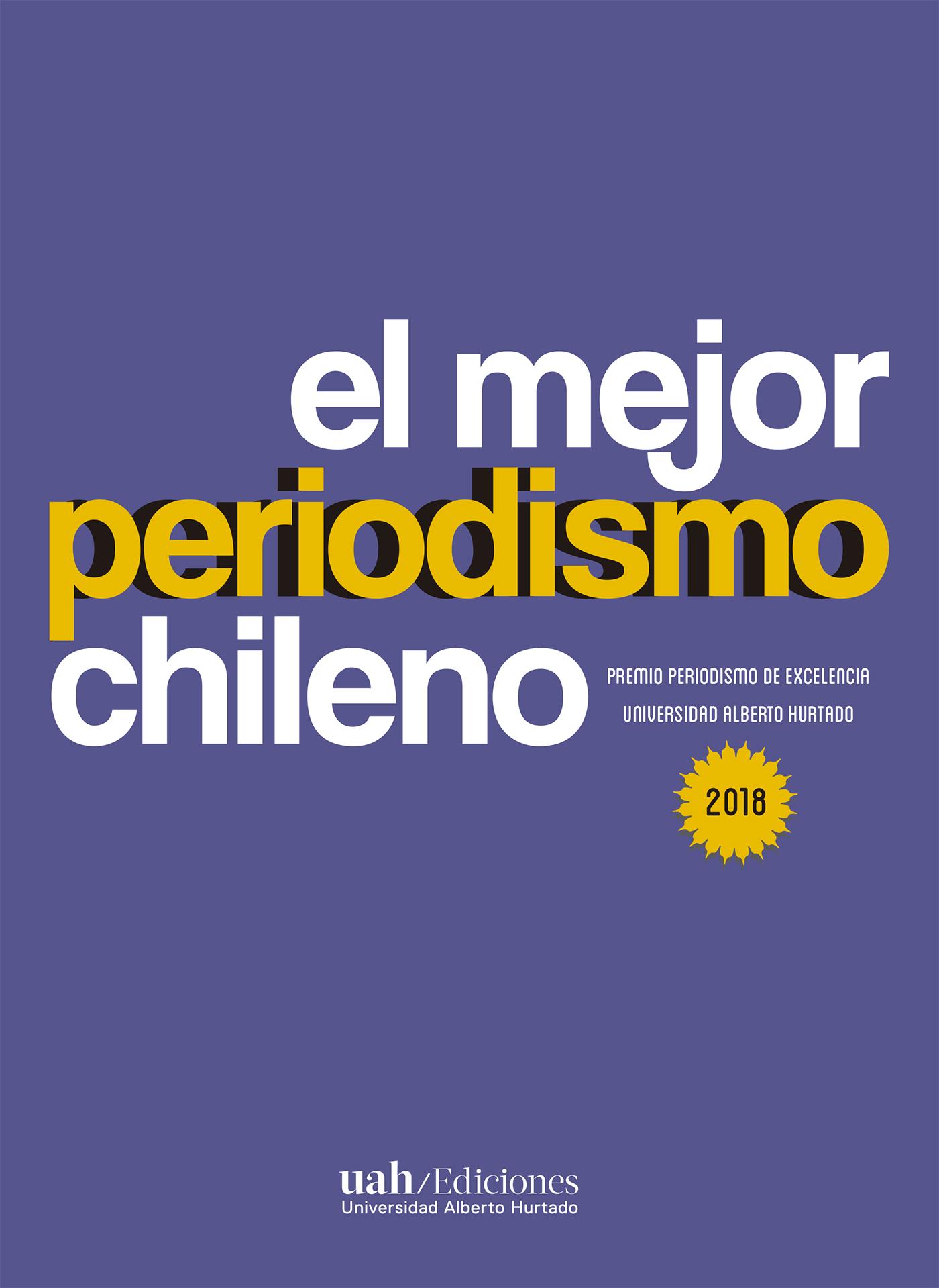 EL MEJOR PERIODISMO CHILENO 2018