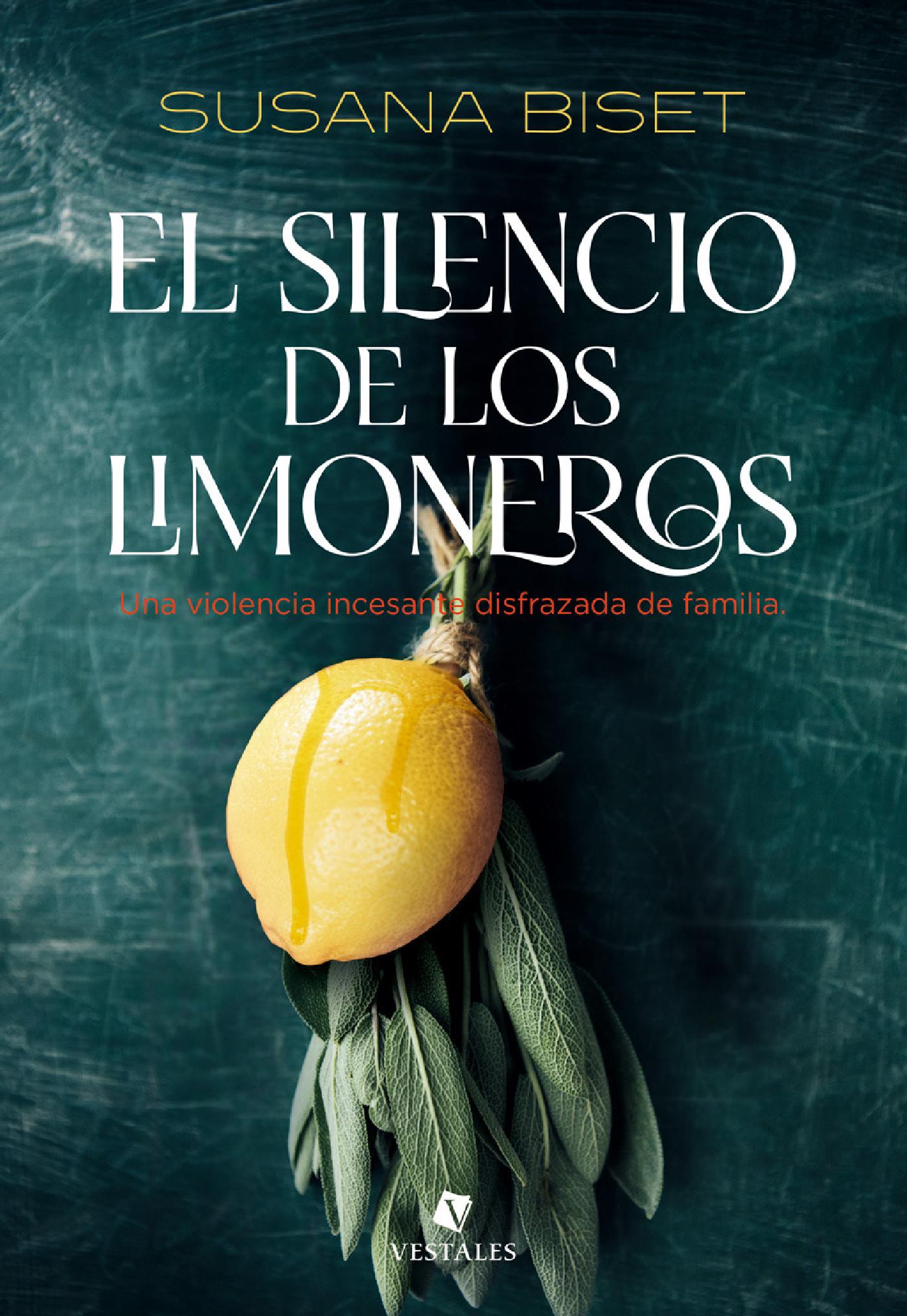 EL SILENCIO DE LOS LIMONEROS 