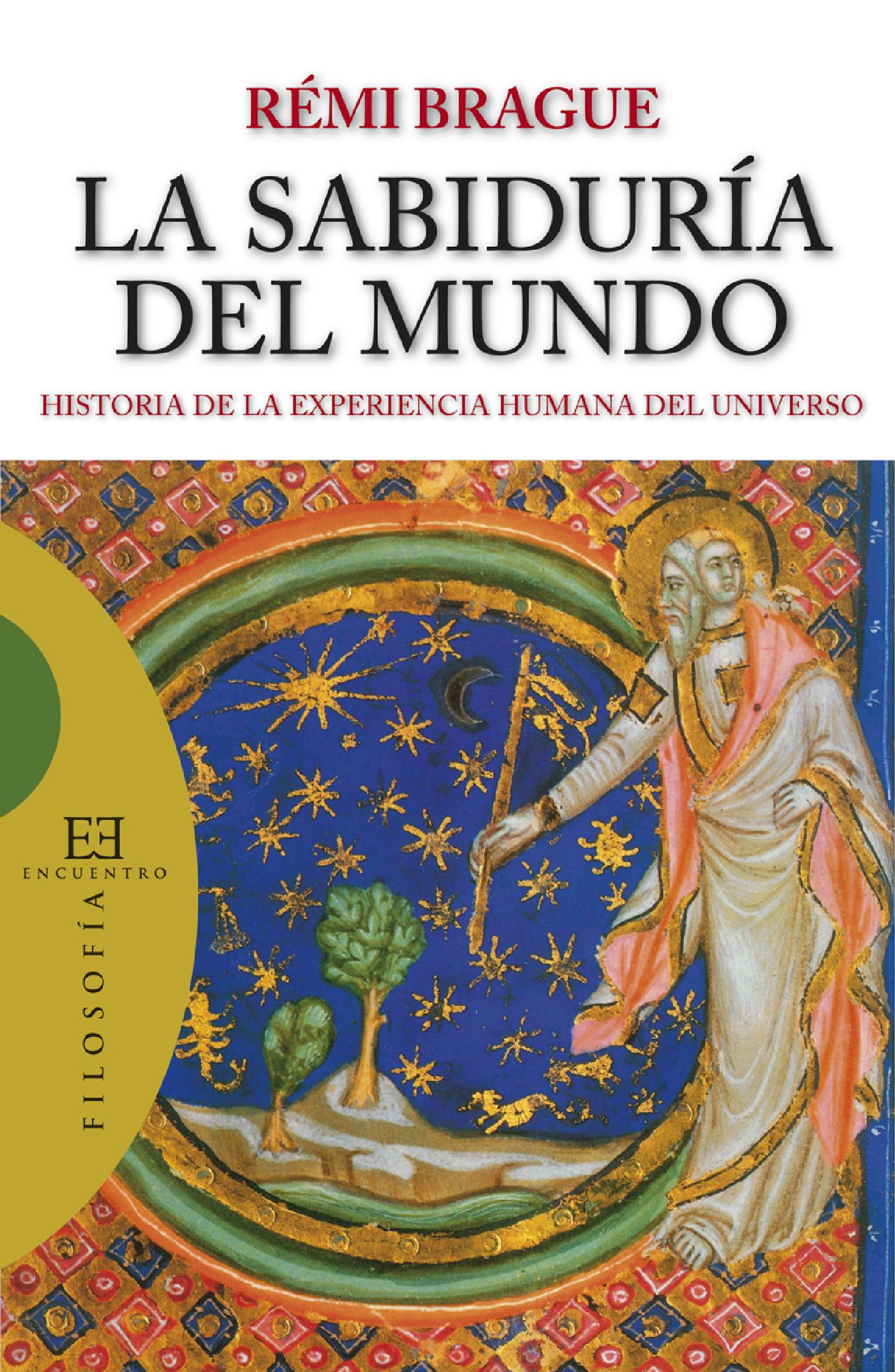 LA SABIDURÍA DEL MUNDO 