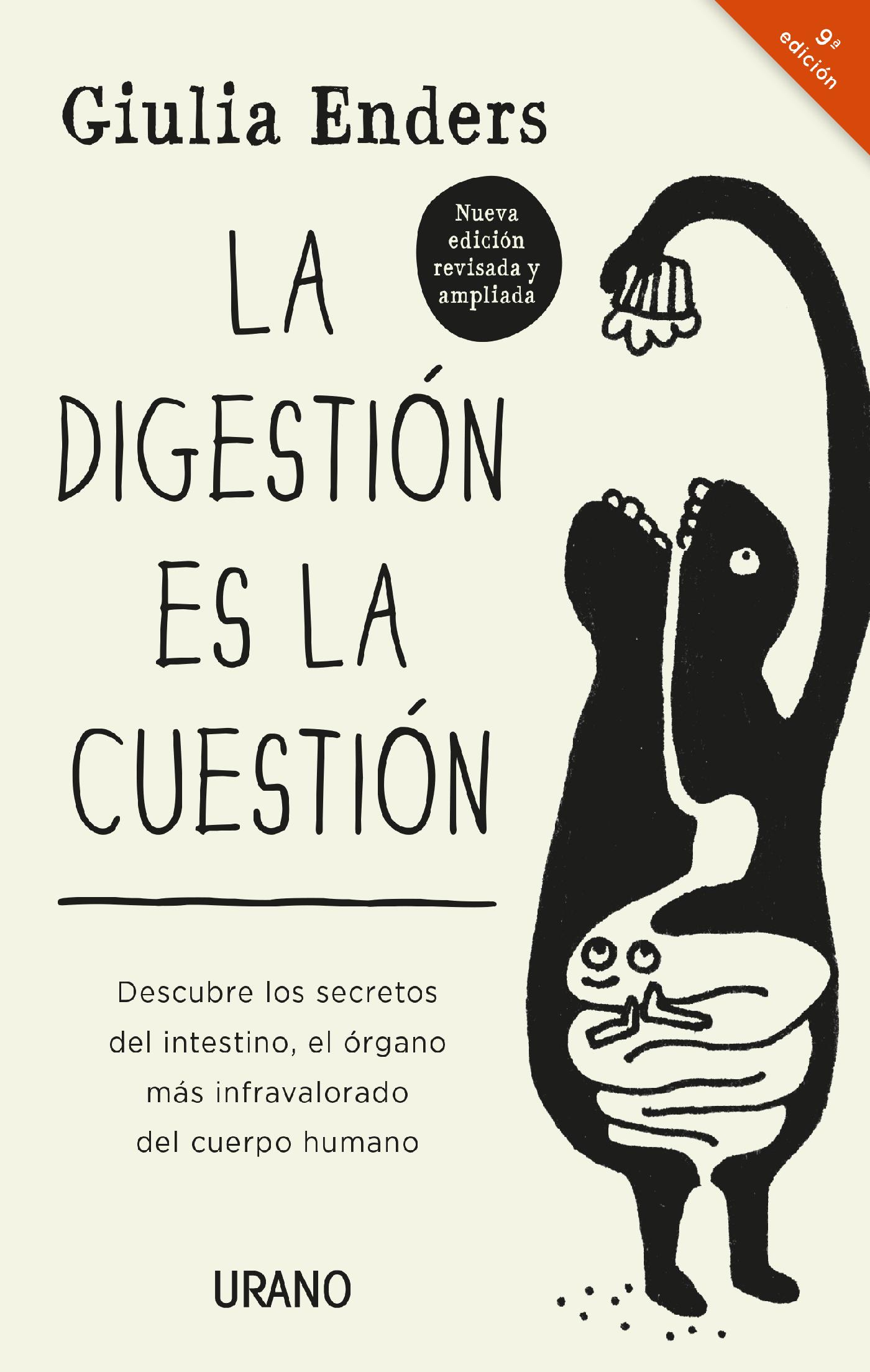LA DIGESTIÓN ES LA CUESTIÓN - ED. REVISADA