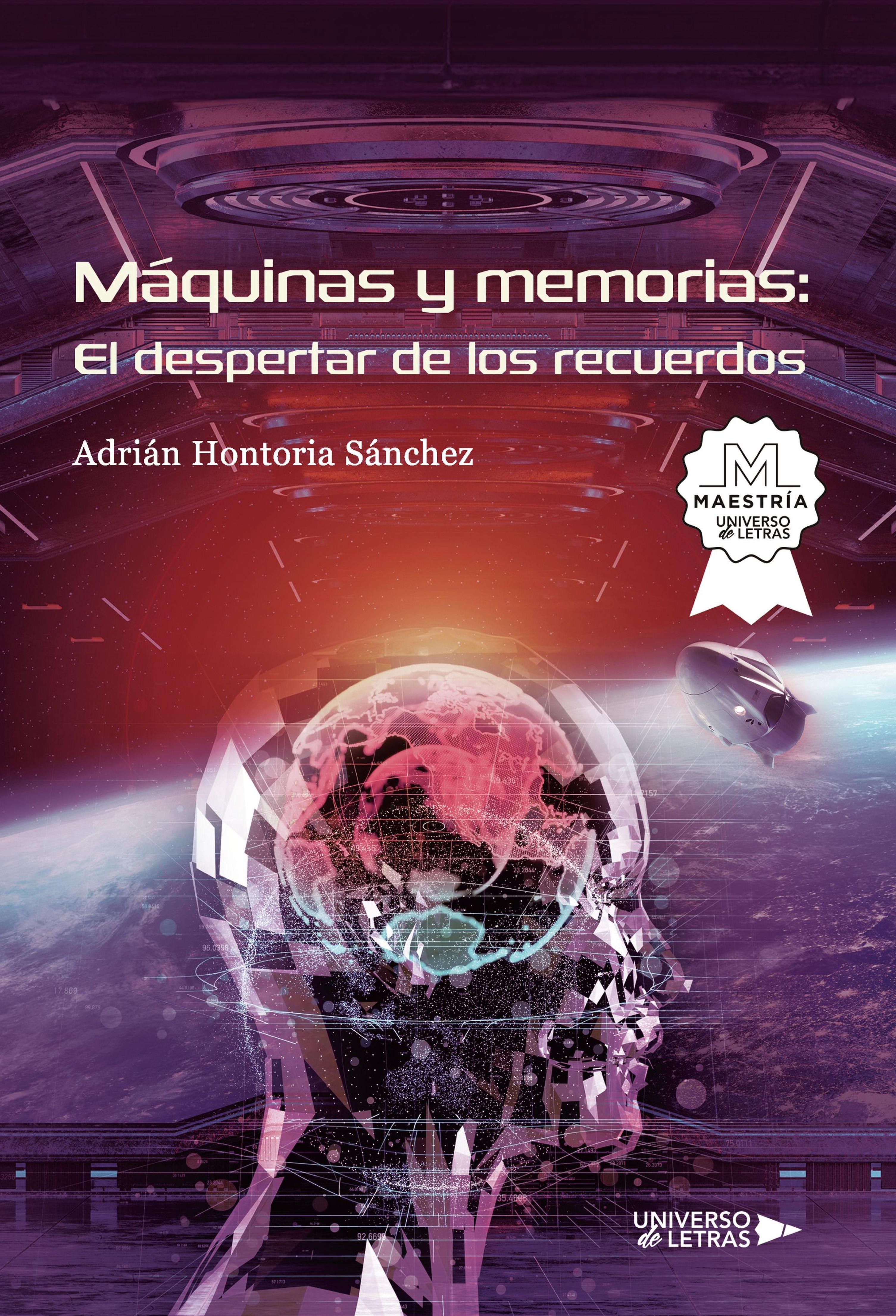 MÁQUINAS Y MEMORIAS: EL DESPERTAR DE LOS RECUERDOS