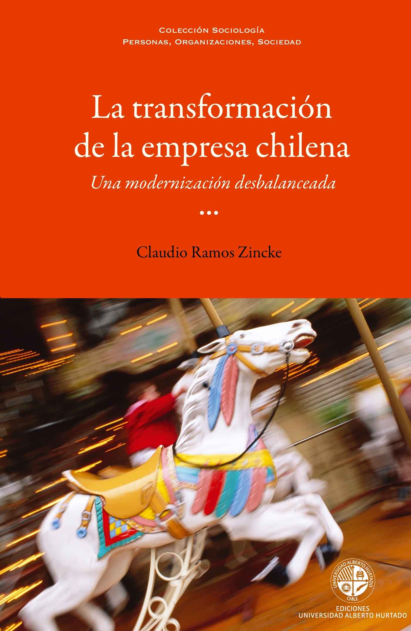 LA TRANSFORMACIÓN DE LA EMPRESA CHILENA