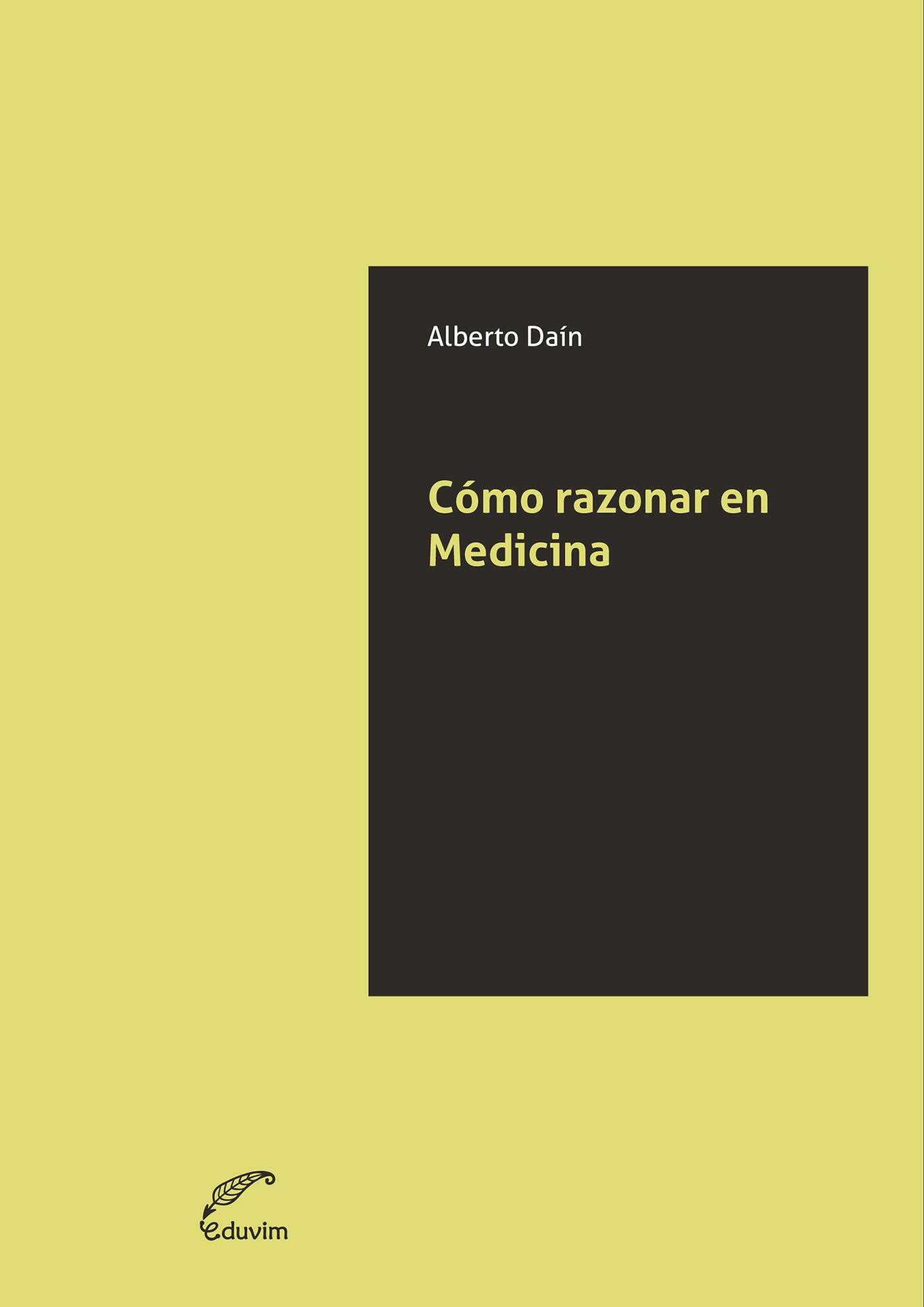 Cómo Razonar en Medicina