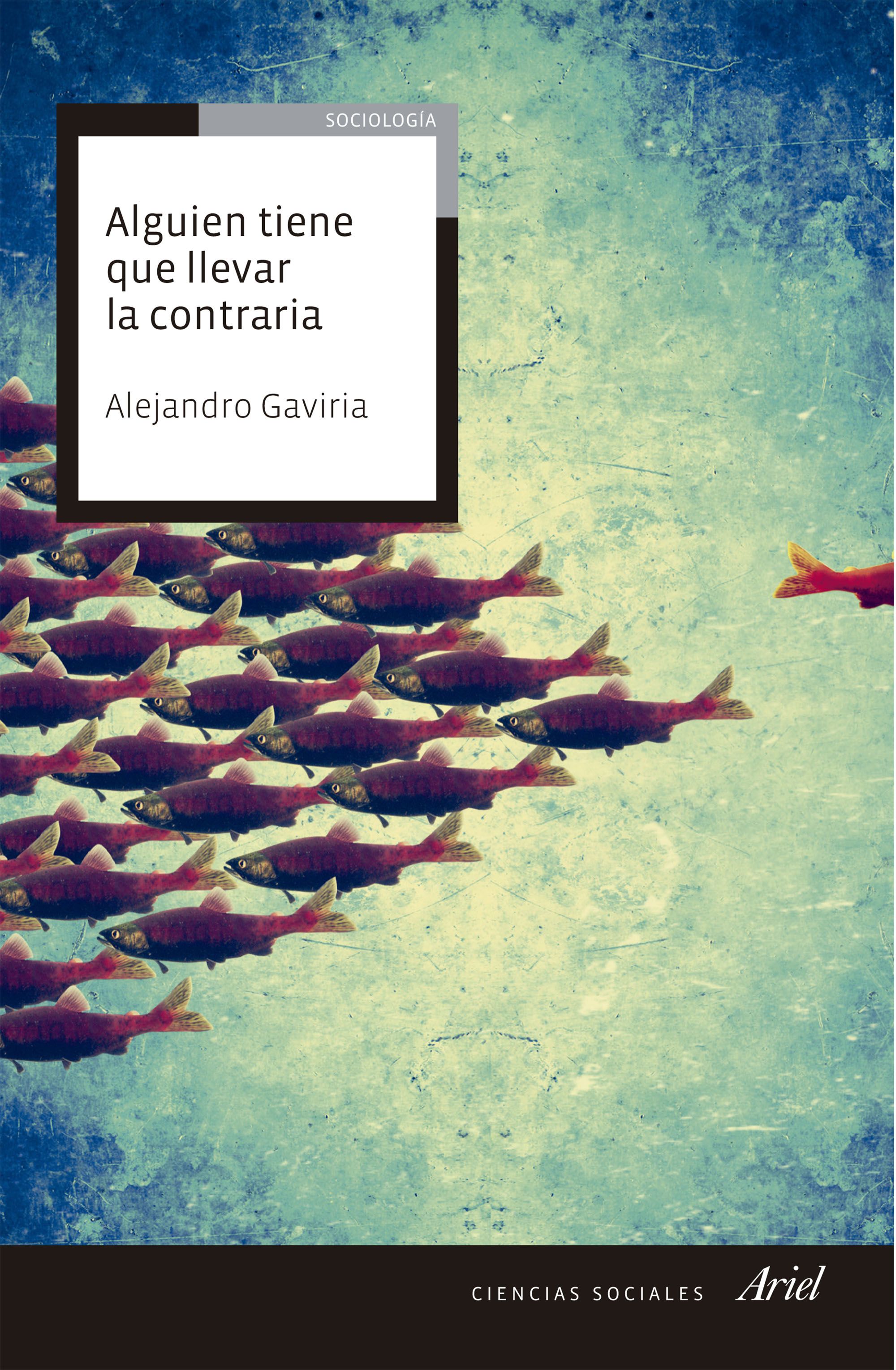 ALGUIEN TIENE QUE LLEVAR LA CONTRARIA