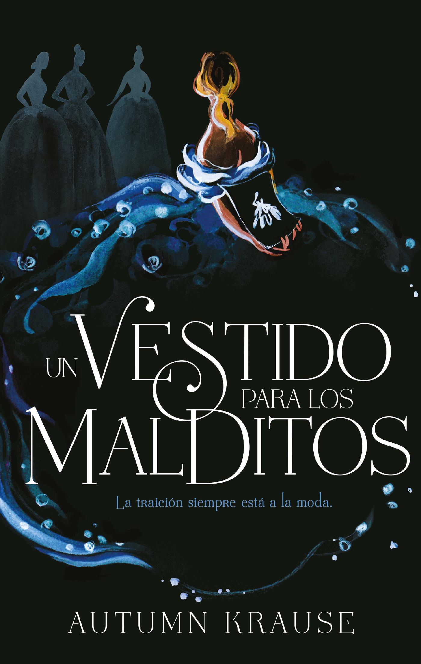 UN VESTIDO PARA LOS MALDITOS 