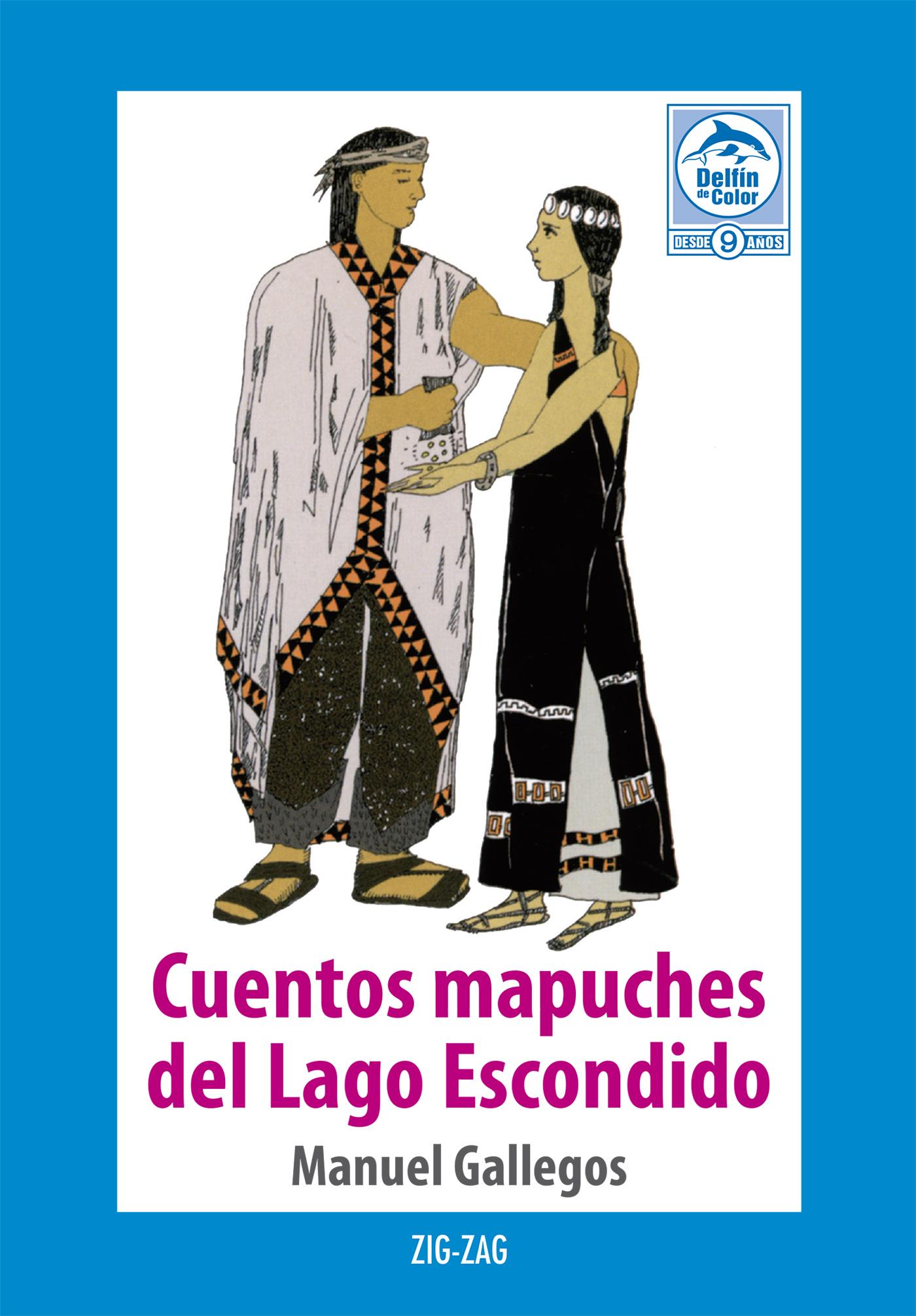 CUENTOS MAPUCHES DEL LAGO ESCONDIDO