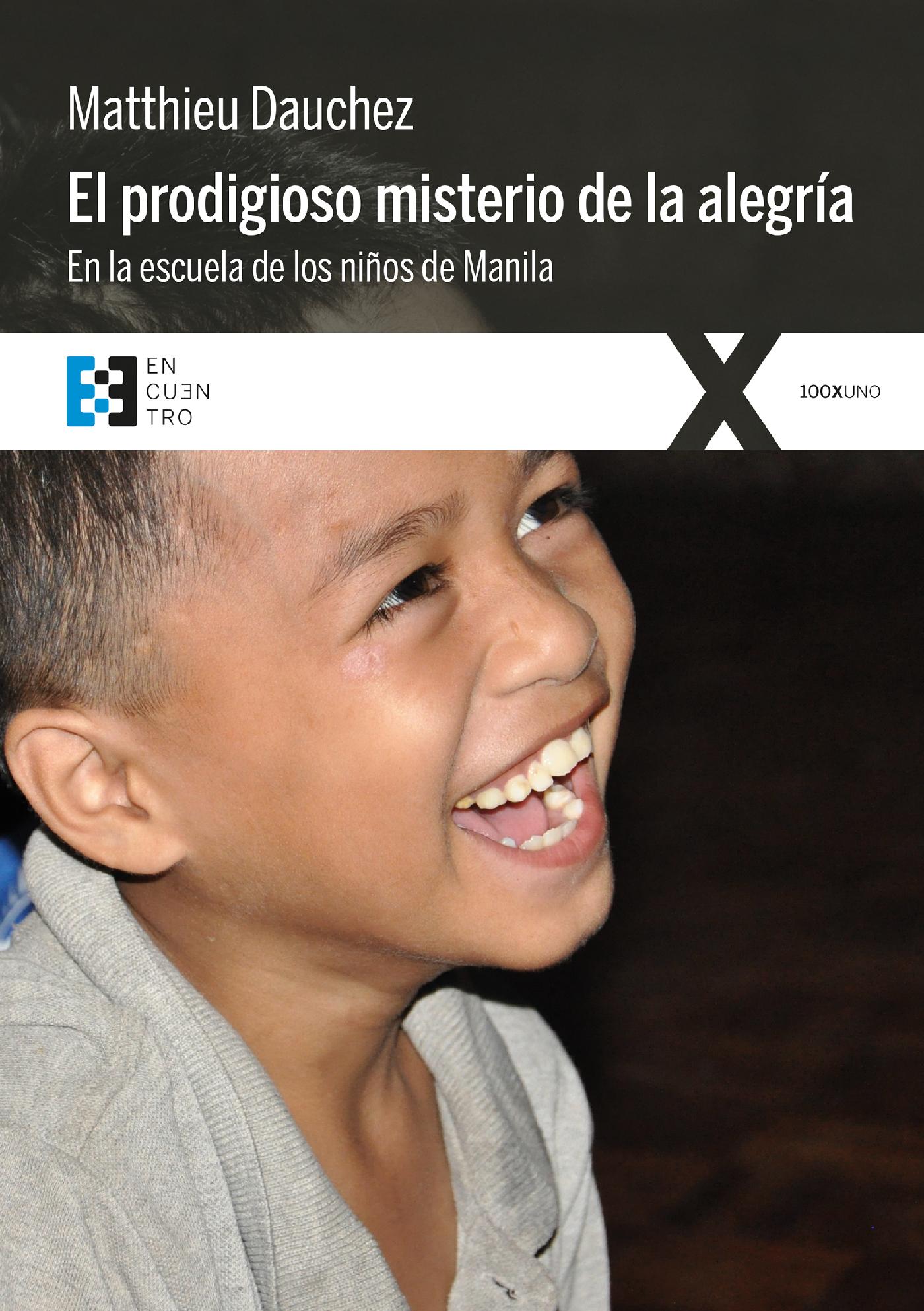 EL PRODIGIOSO MISTERIO DE LA ALEGRÍA 
