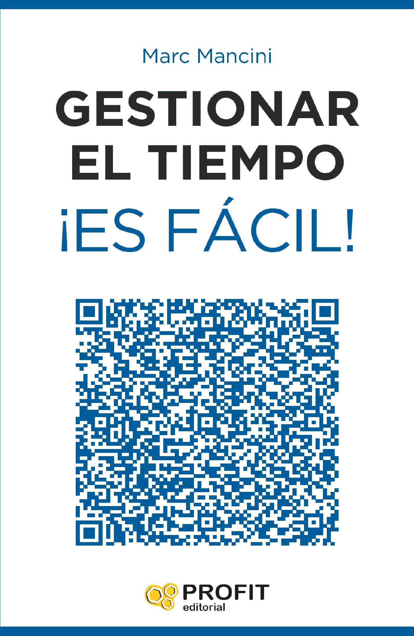 GESTIONAR EL TIEMPO ¡ES FÁCIL!. EBOOK