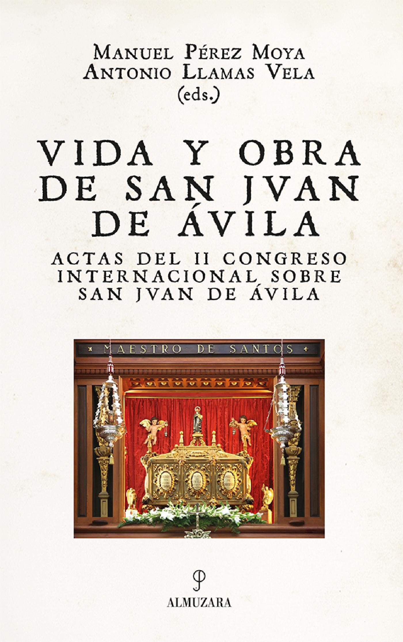 VIDA Y OBRA DE SAN JUAN DE ÁVILA