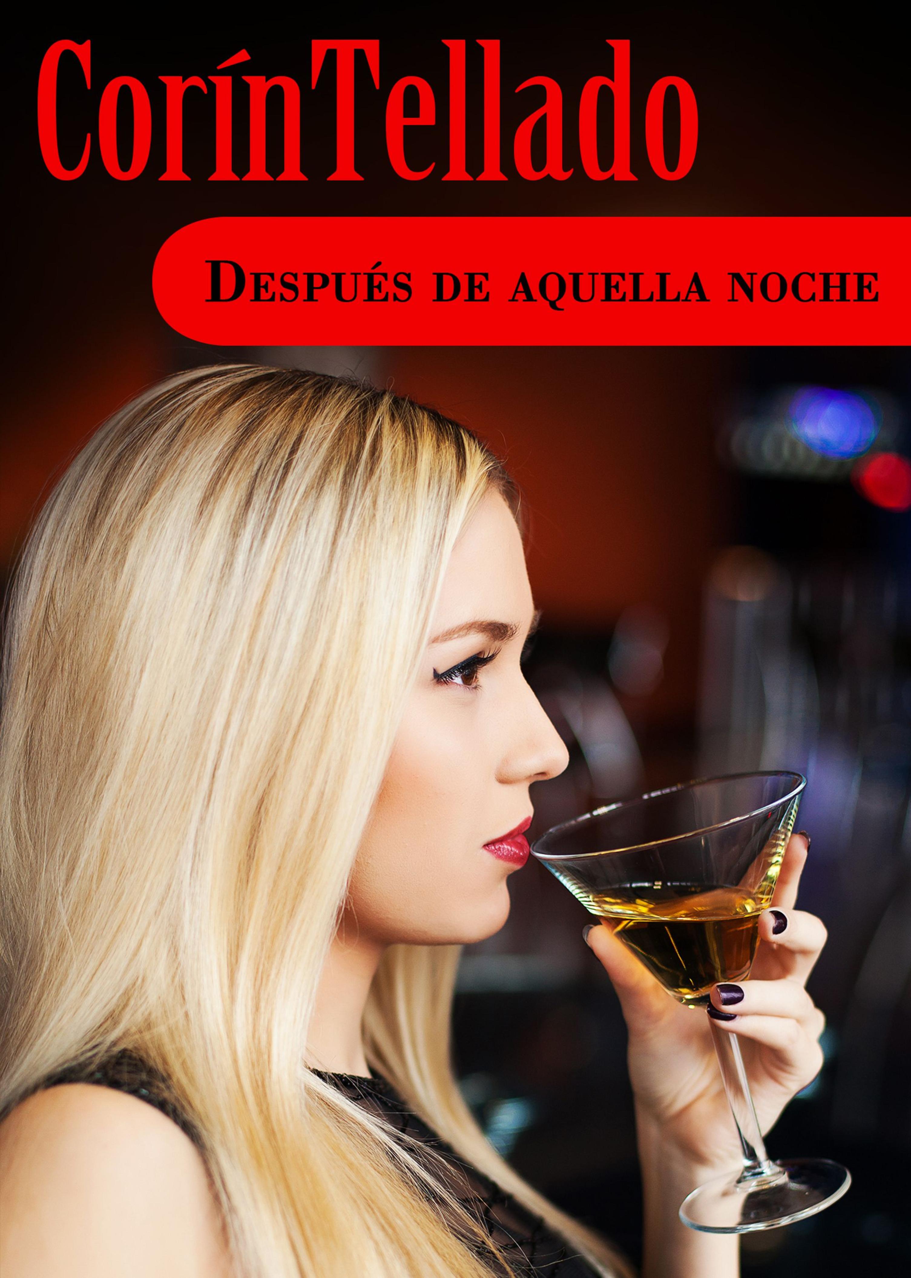 DESPUÉS DE AQUELLA NOCHE