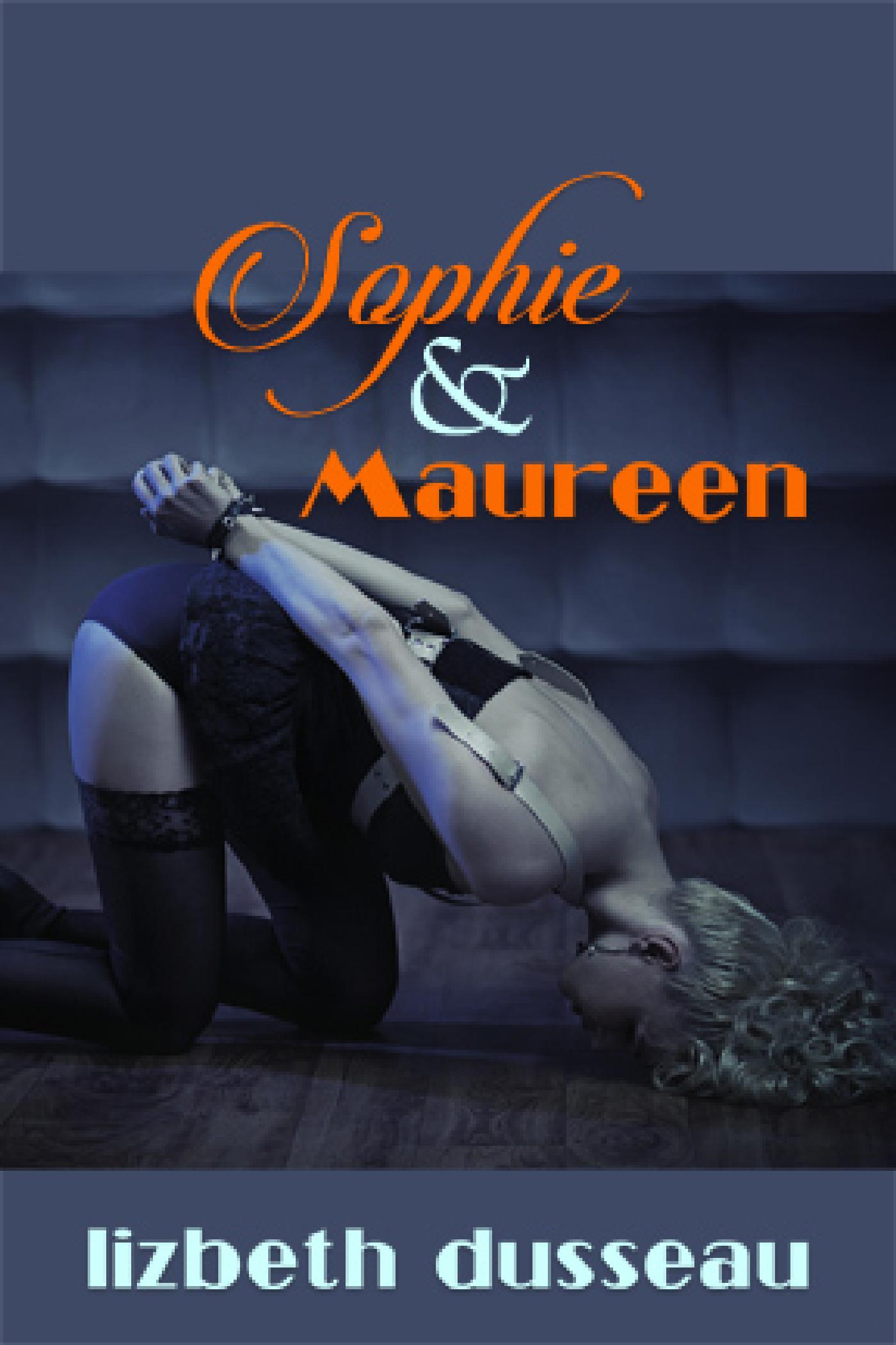 SOPHIE & MAUREEN