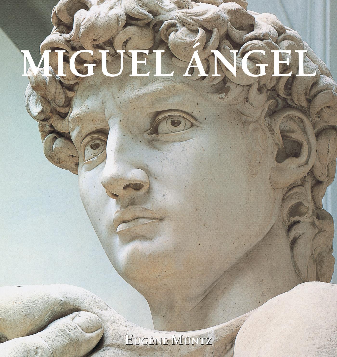 MIGUEL ÁNGEL